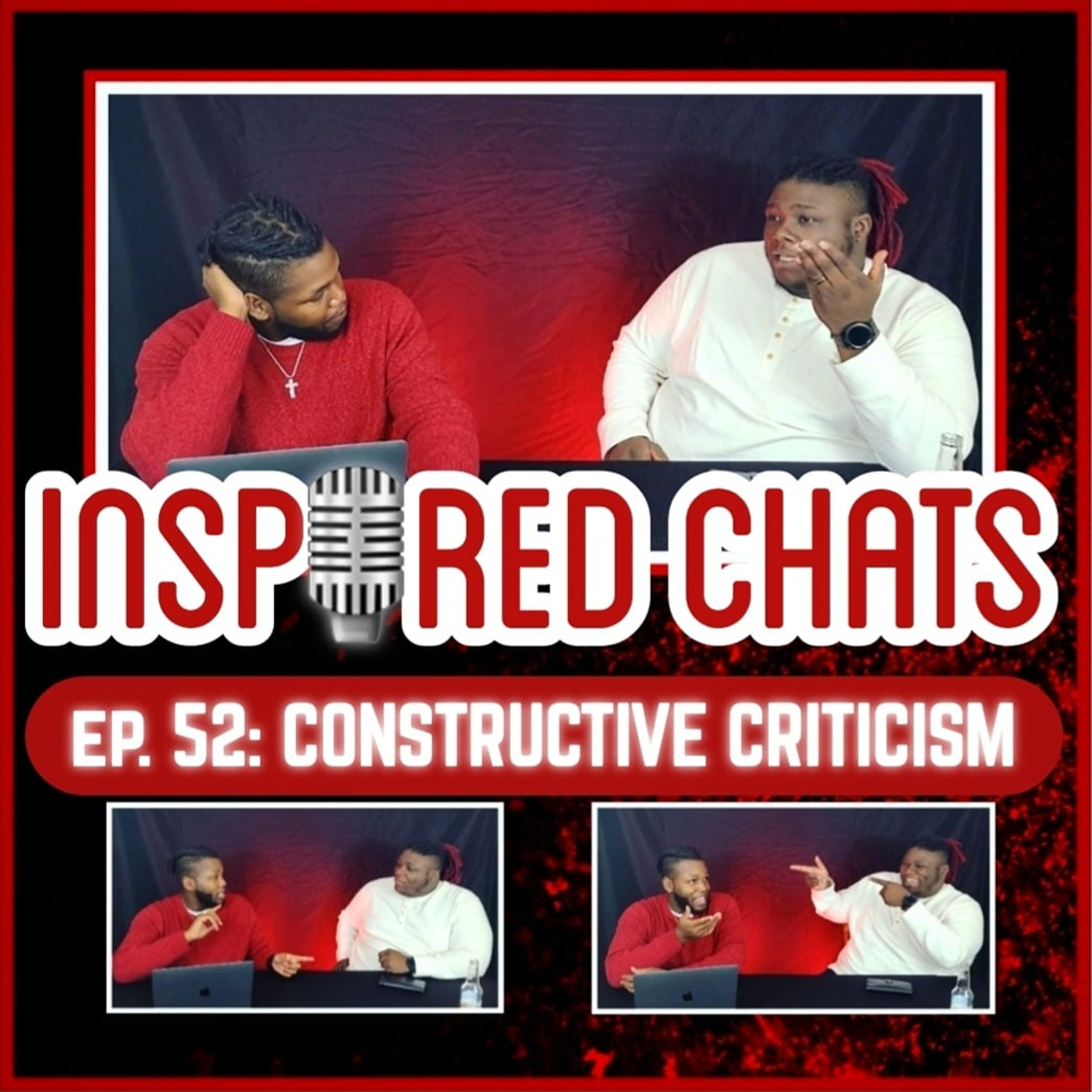 inspIred Chats Ep. 52: CONSTRUCTIVE CRITICISM episode artwork