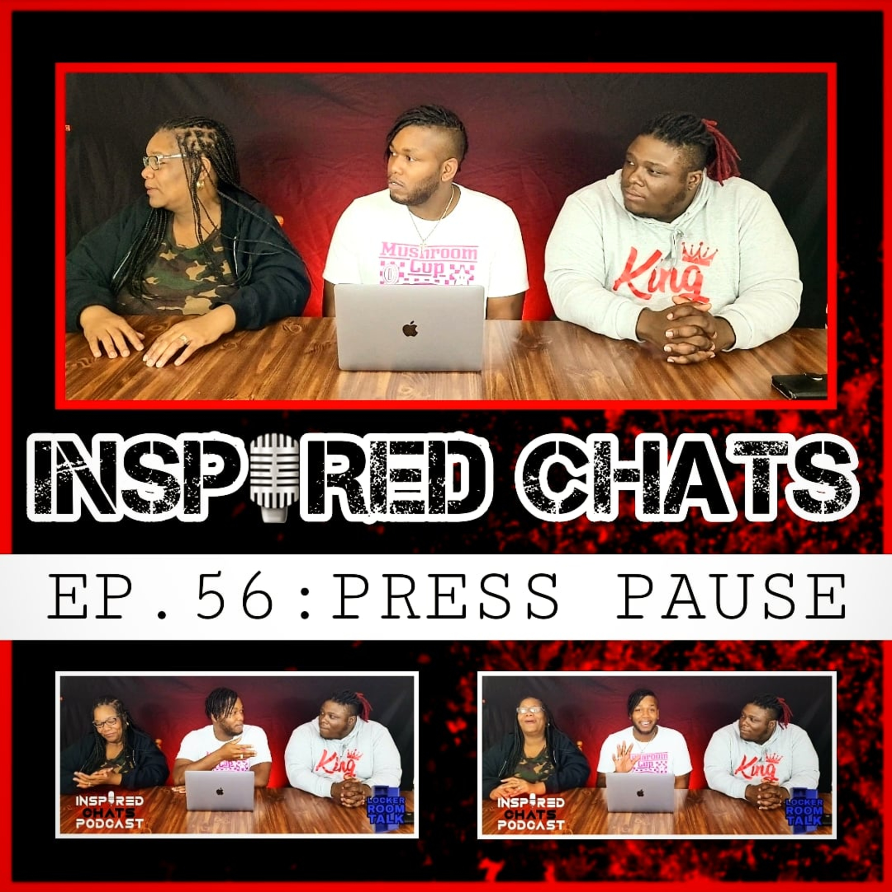 EP. 56: PRESS PAUSE episode artwork
