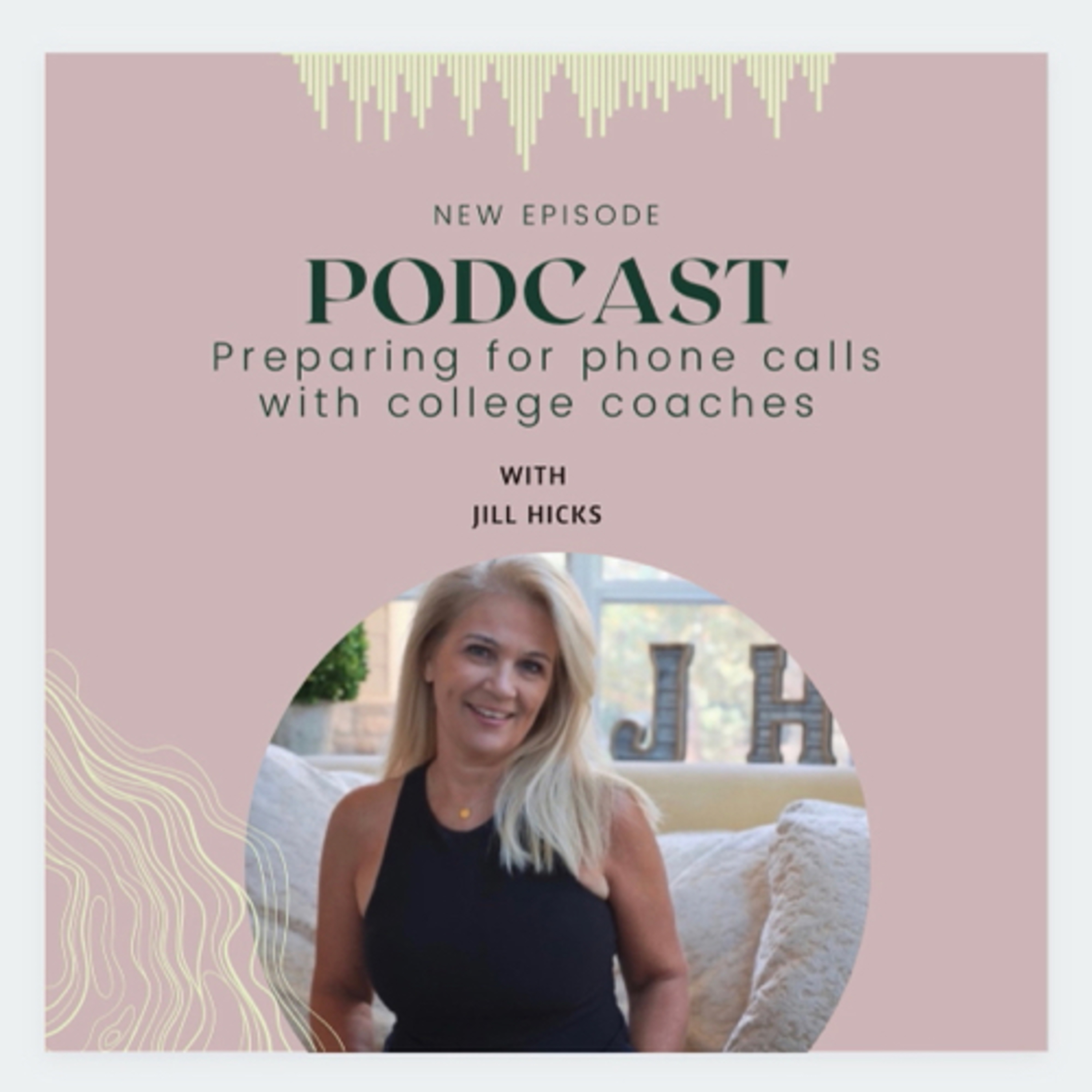 Preparing for phone calls with college coaches episode artwork