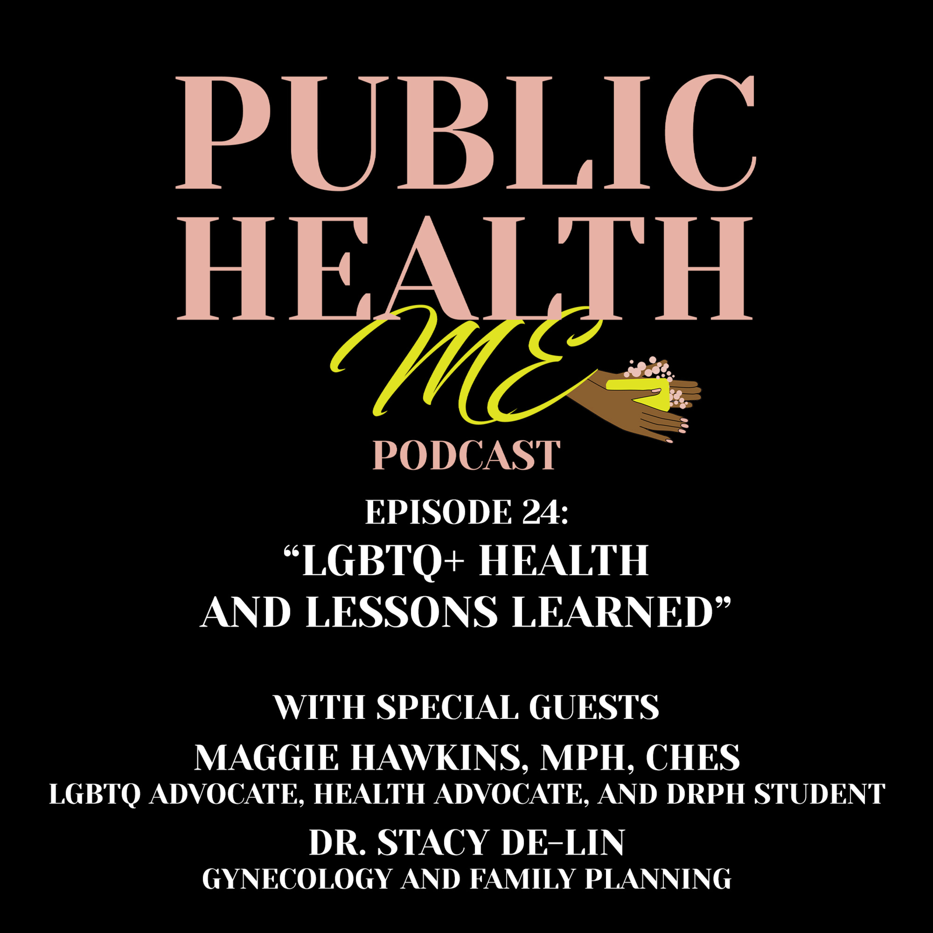 S2 E7: LGBTQ+ Health and Lessons Learned episode artwork
