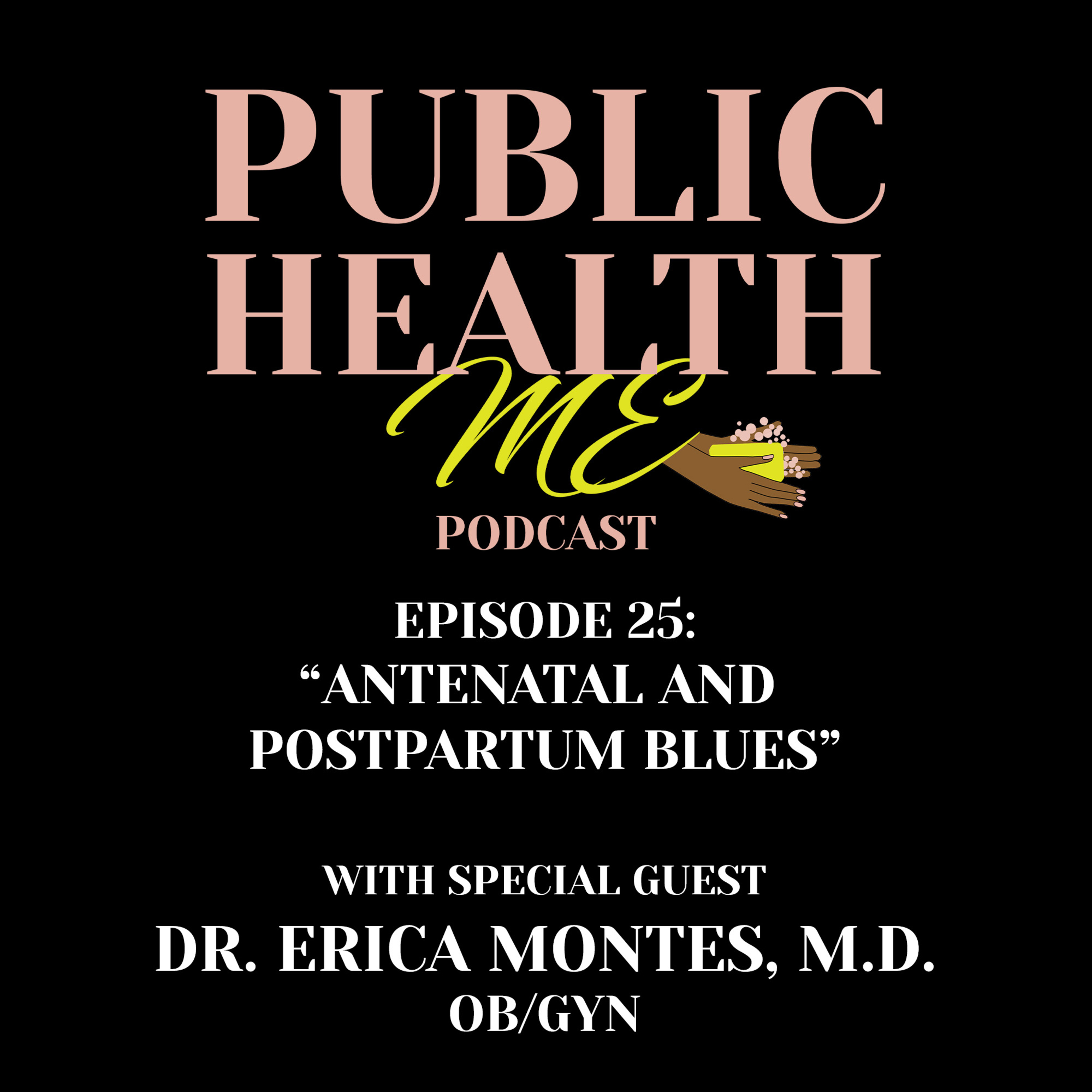 S2 E8: Antenatal and Postpartum Blues