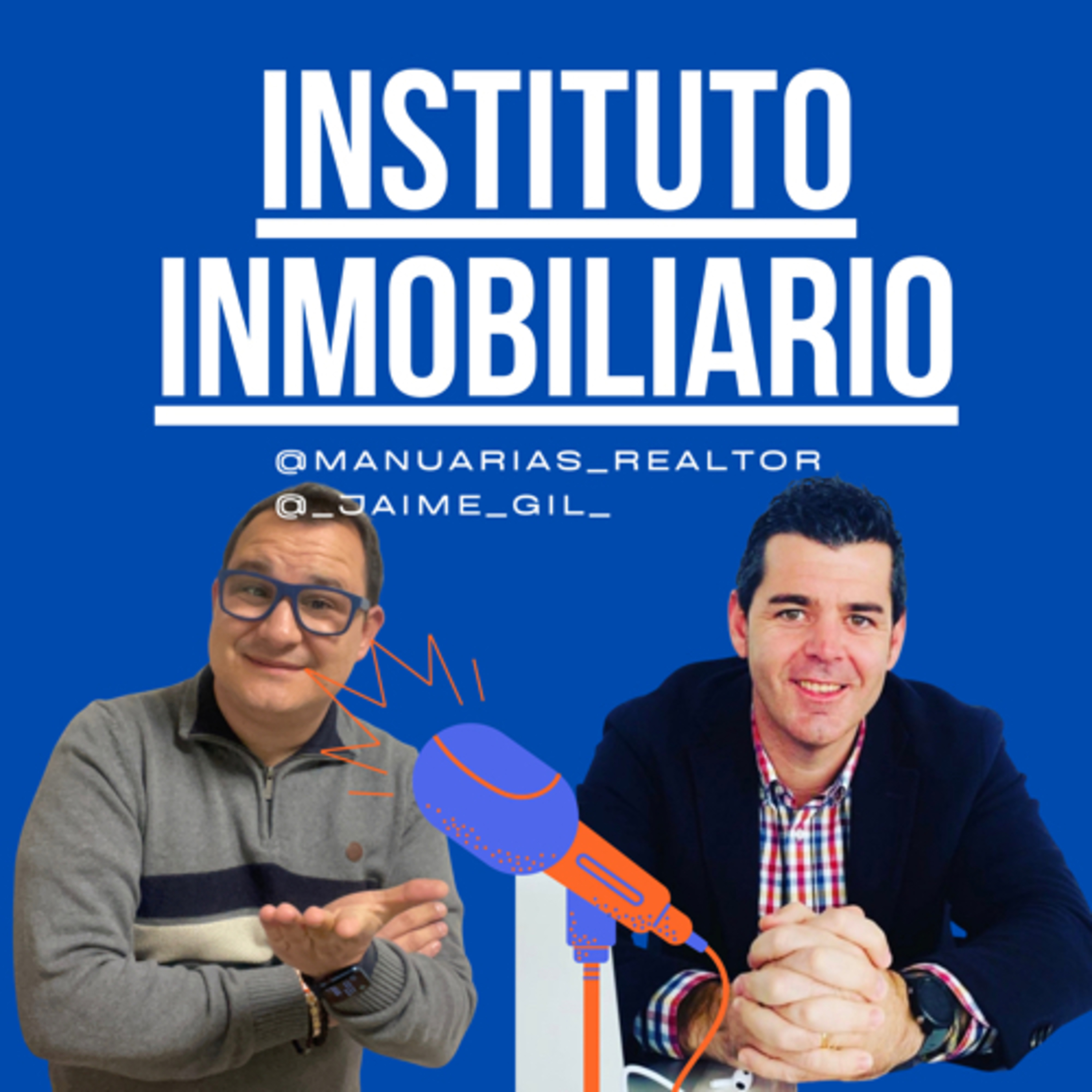 Portada de Instituto Inmobiliario | El Podcast Inmobiliario