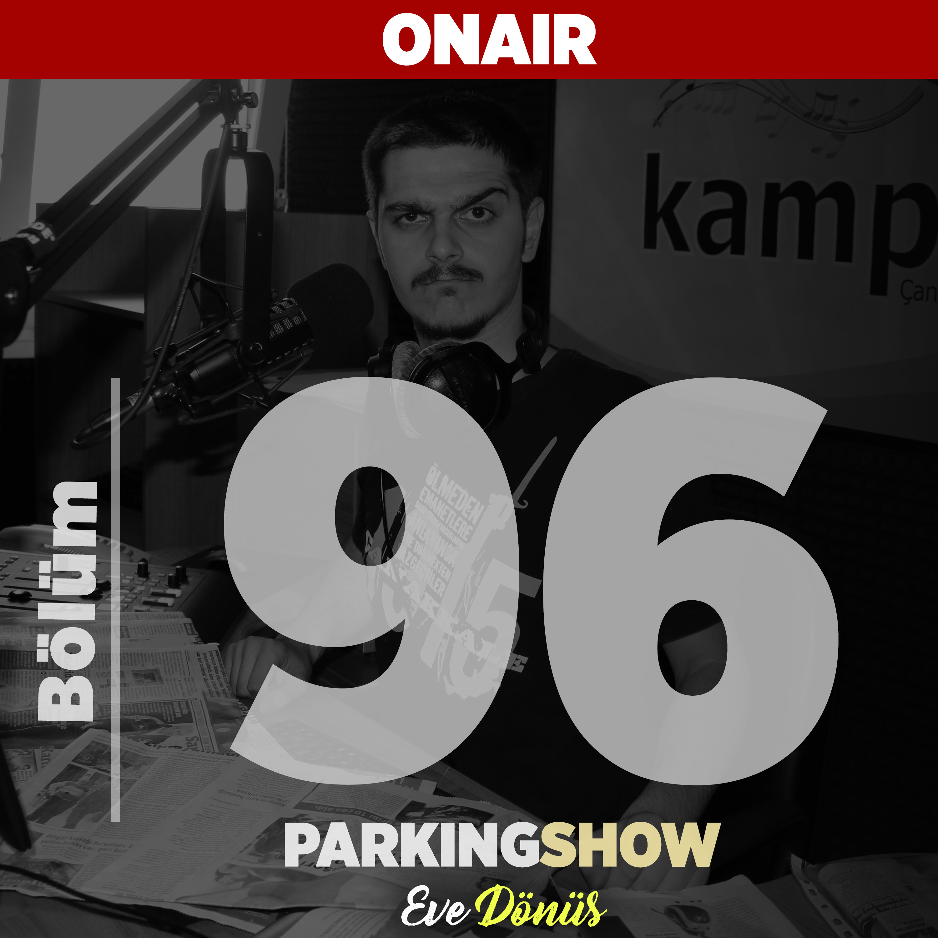 #96 : Leblebi gibi ilaç kullanıyoruz. Bu yıl 12 Milyar Hap yutmuşuz./ Parking Show S2E96 episode artwork