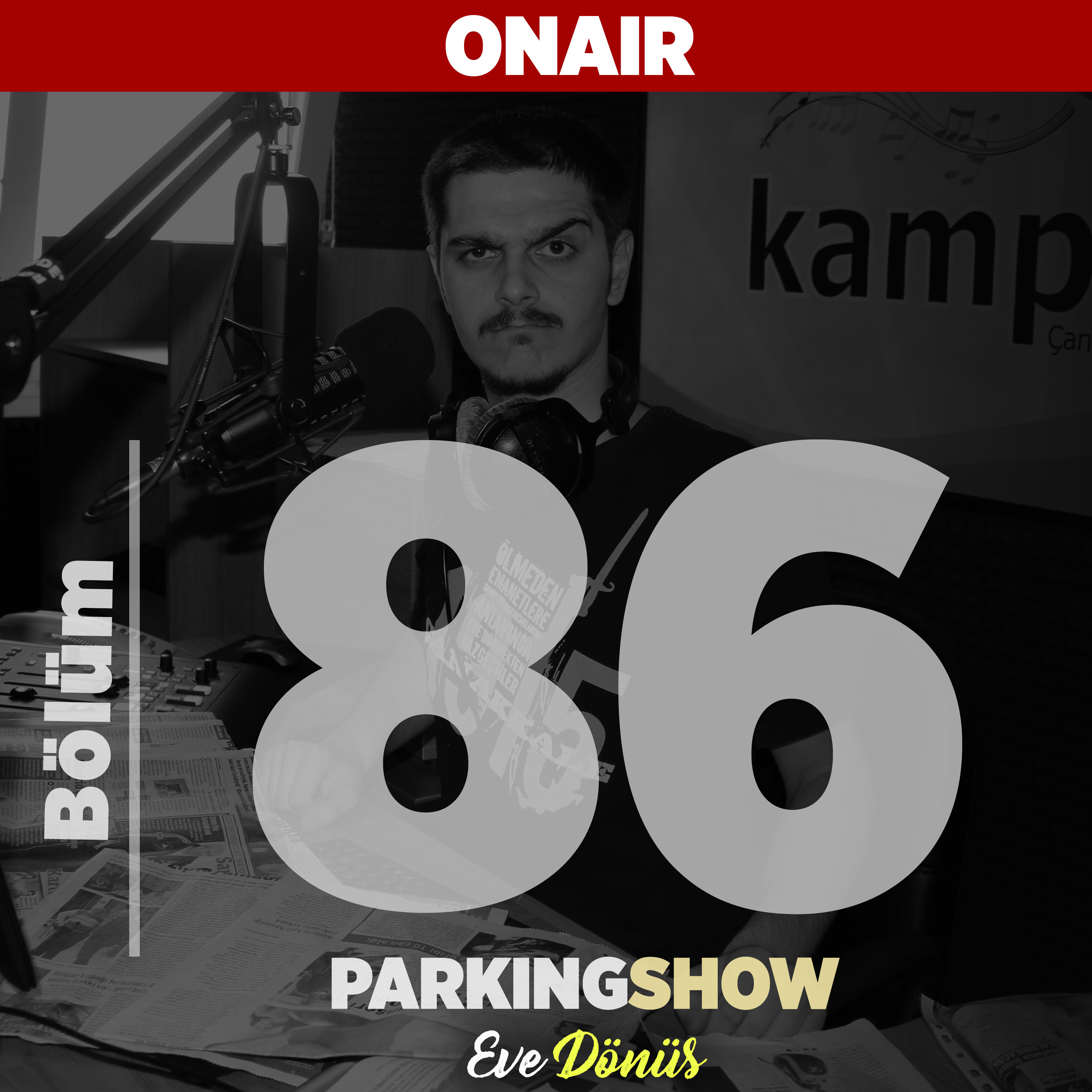 #86 : Çaldıkları Kasayı Açamayınca Bahçeye Gömdüler. / Parking Show S1E86 episode artwork