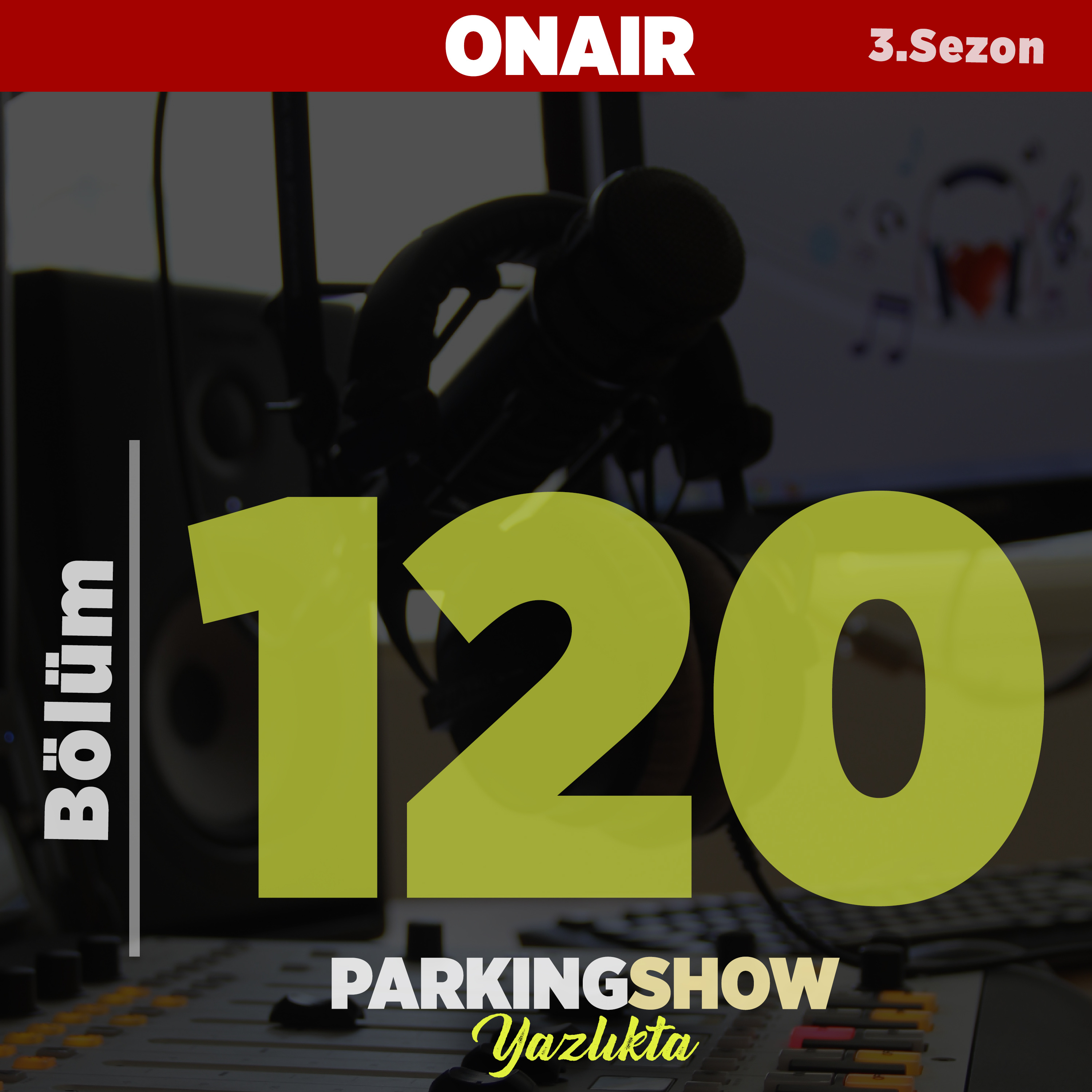 #120 : / ''Erkeklere Soruyorum'' dediğiniz soruları cevapladık. Eğlendik.Parking Show S3E120 episode artwork