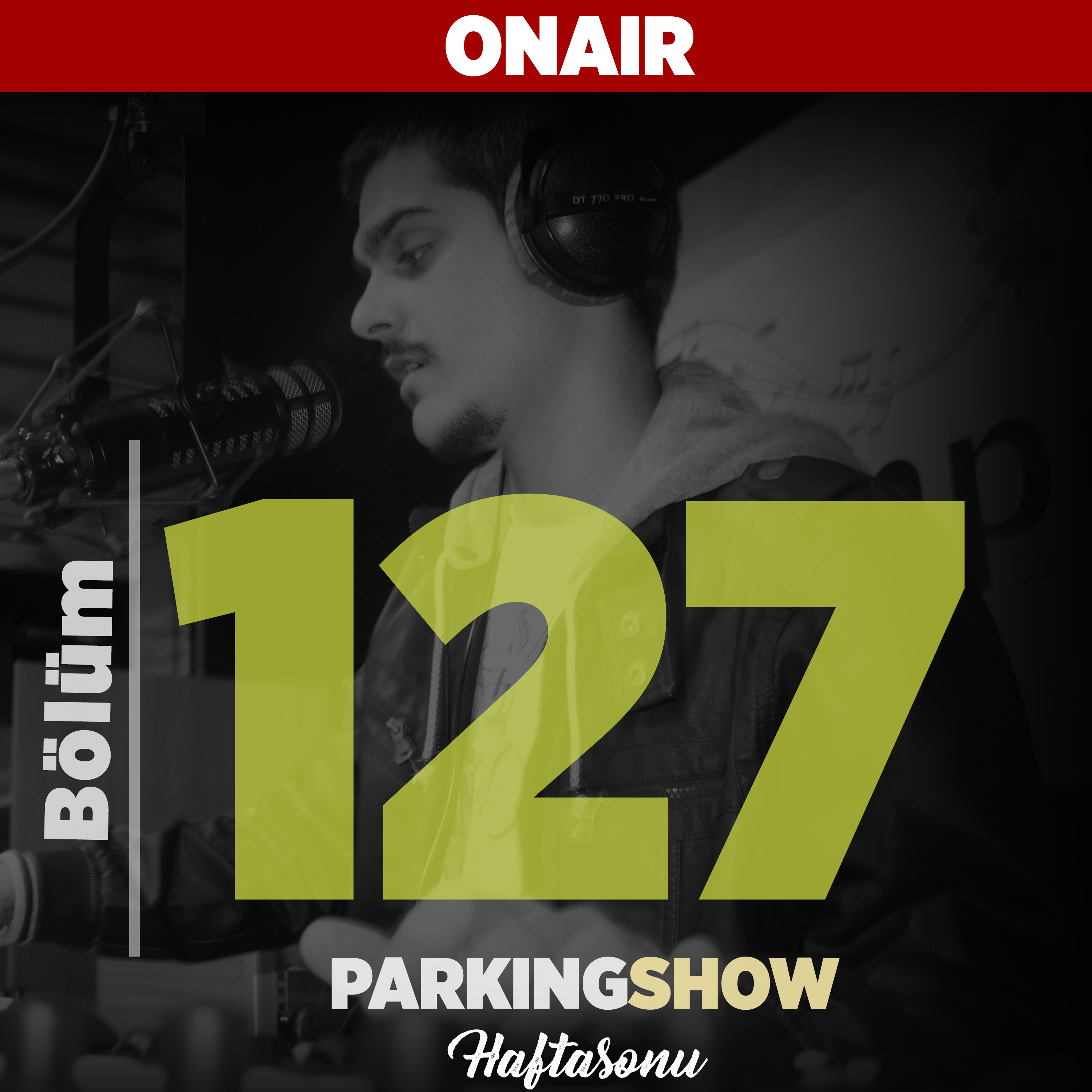 #127 : #ÖğrenciDemek dedikleriniz okuduk. / Parking Show S3E127 episode artwork