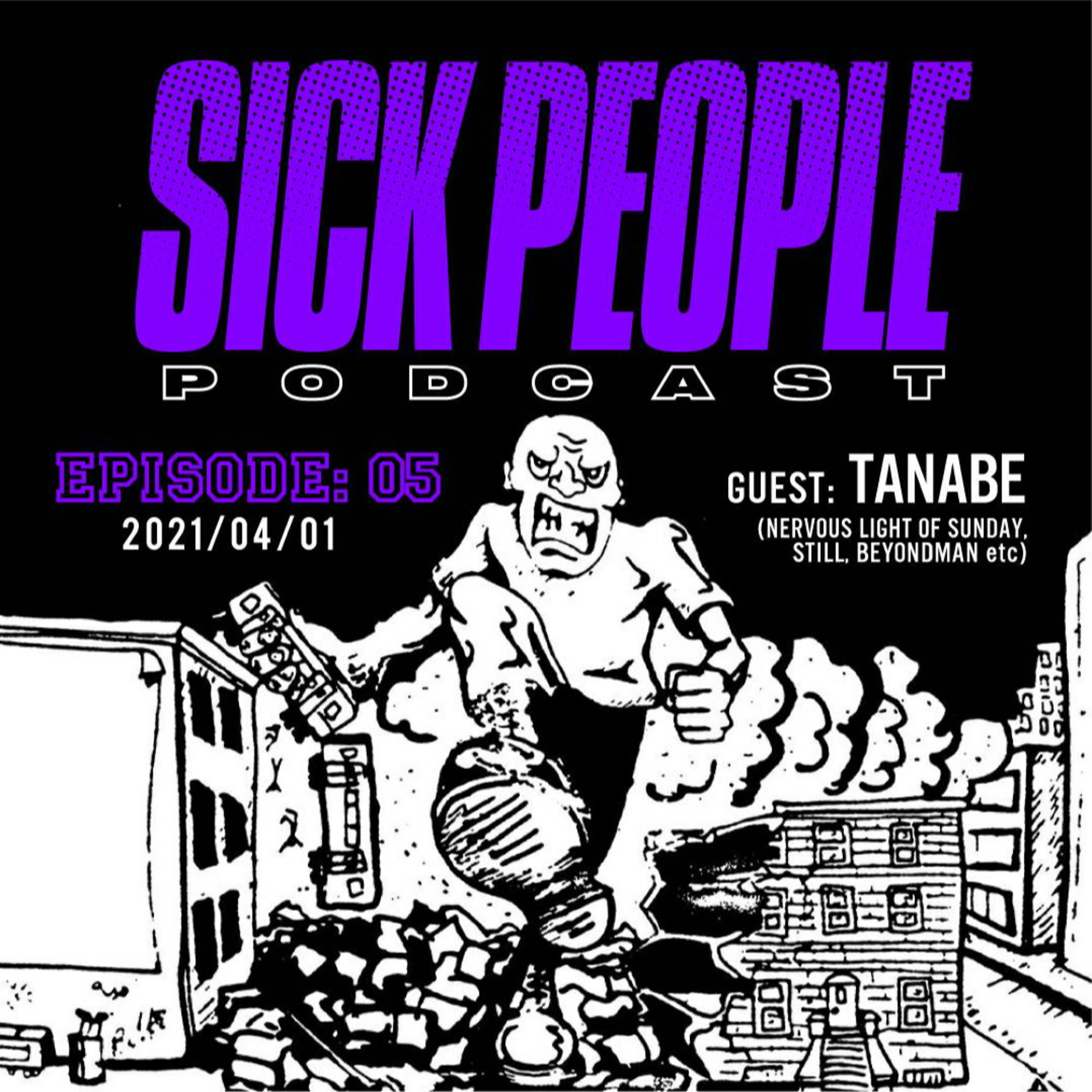 #05. ゲスト: TANABE (Nervours Light Of Sunday他), リスナーお便りなど