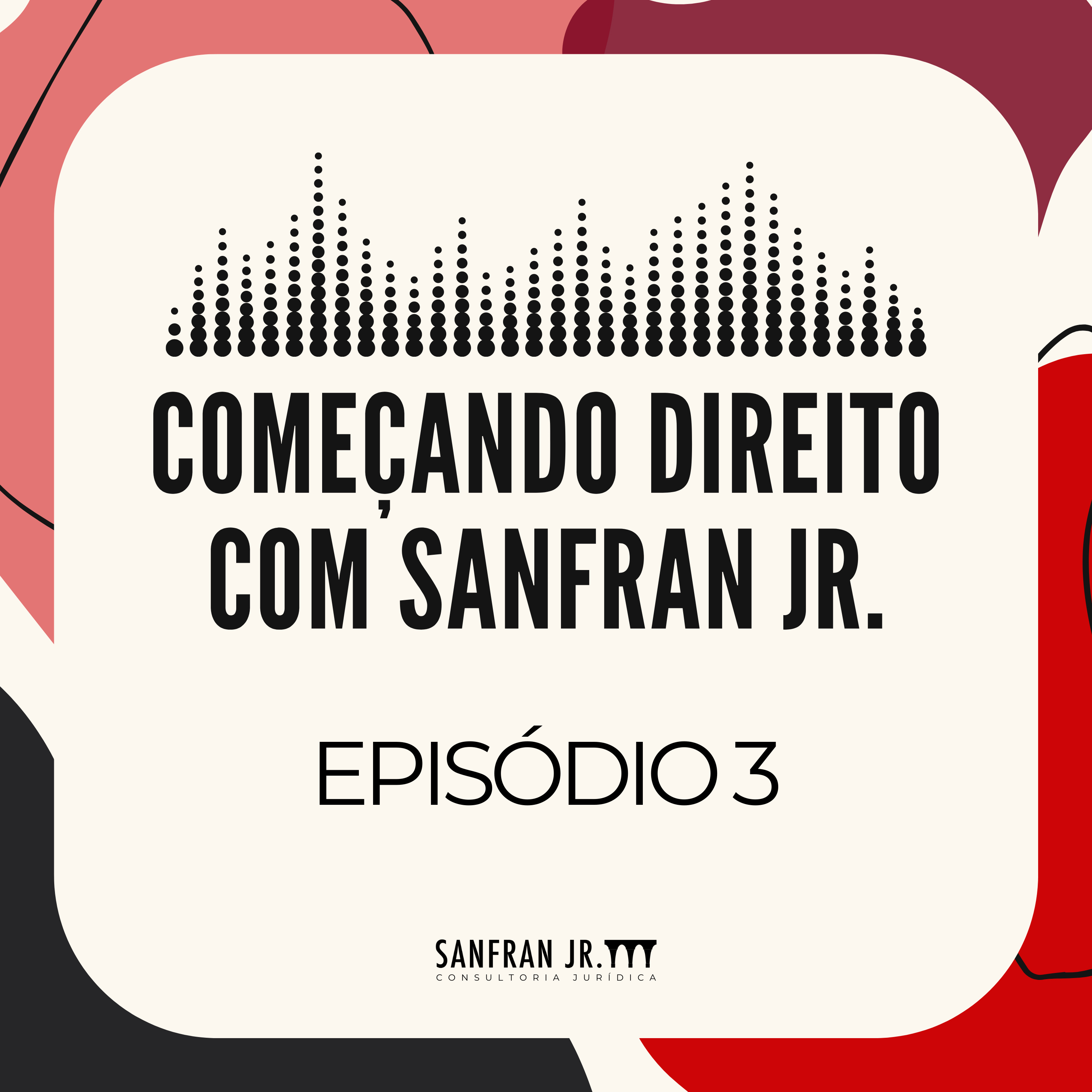 Começando Direito com SanFran Jr.