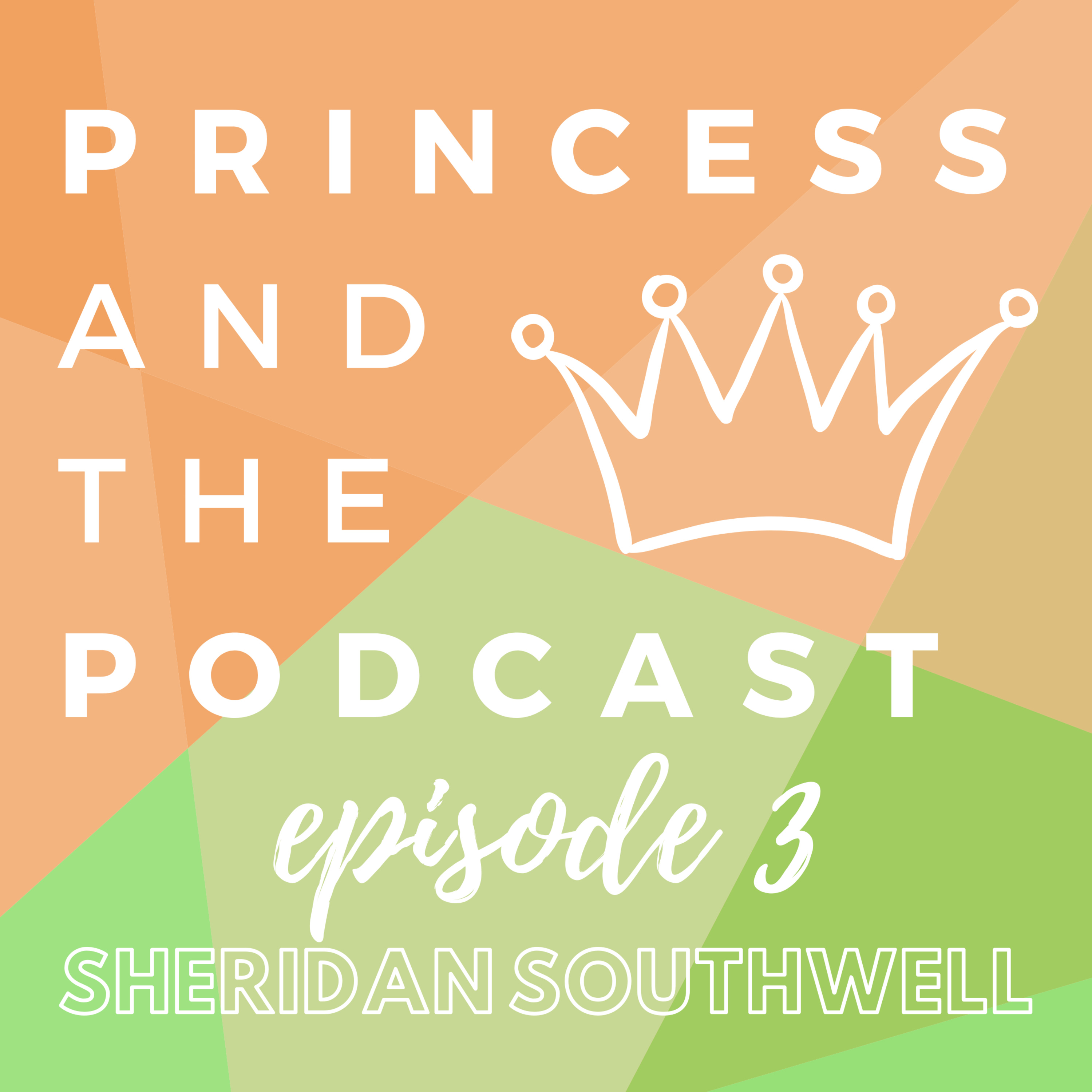Princess and the Podcast