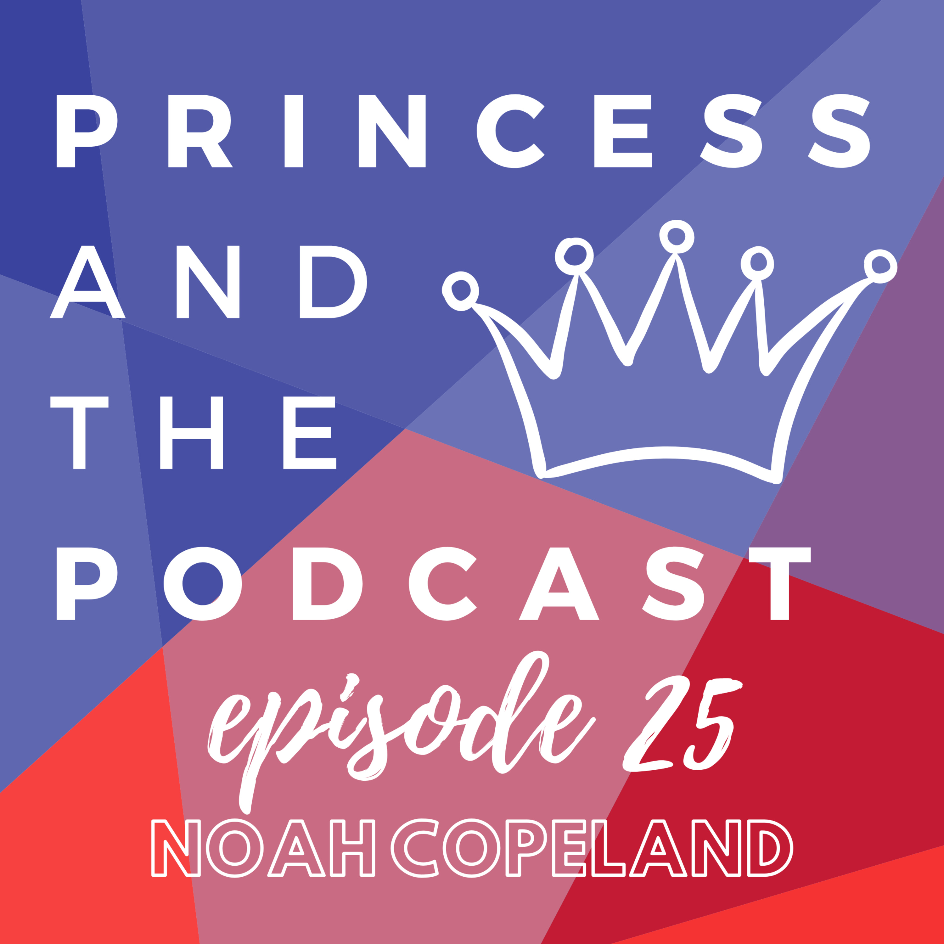 Princess and the Podcast