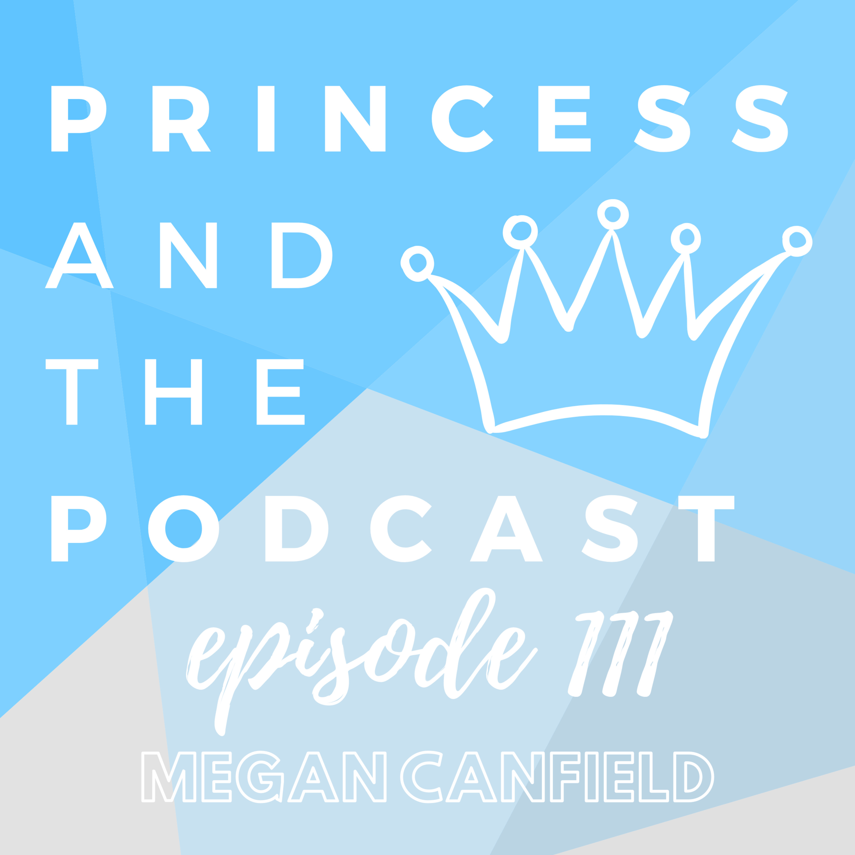 Princess and the Podcast