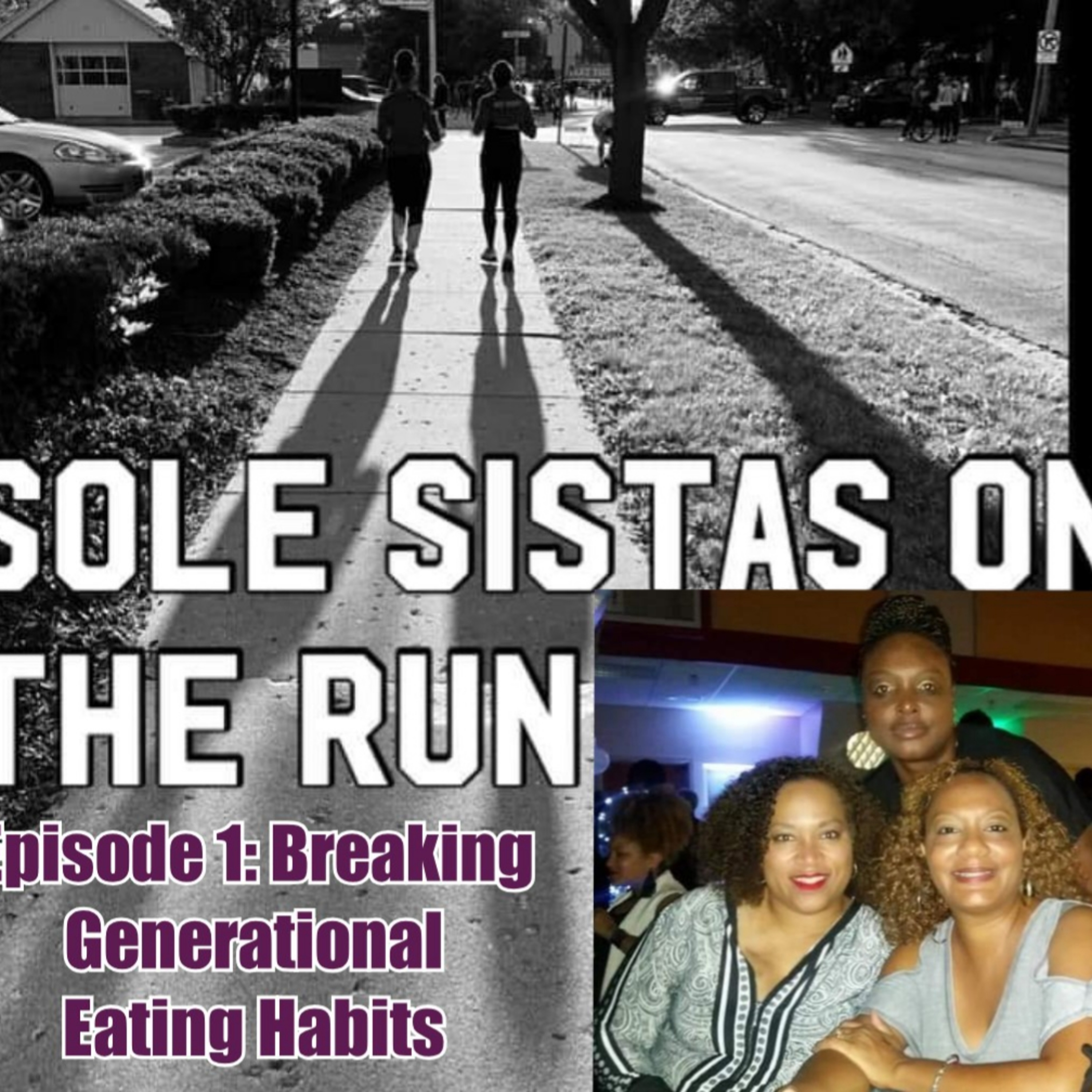 Sole Sistas On The Run