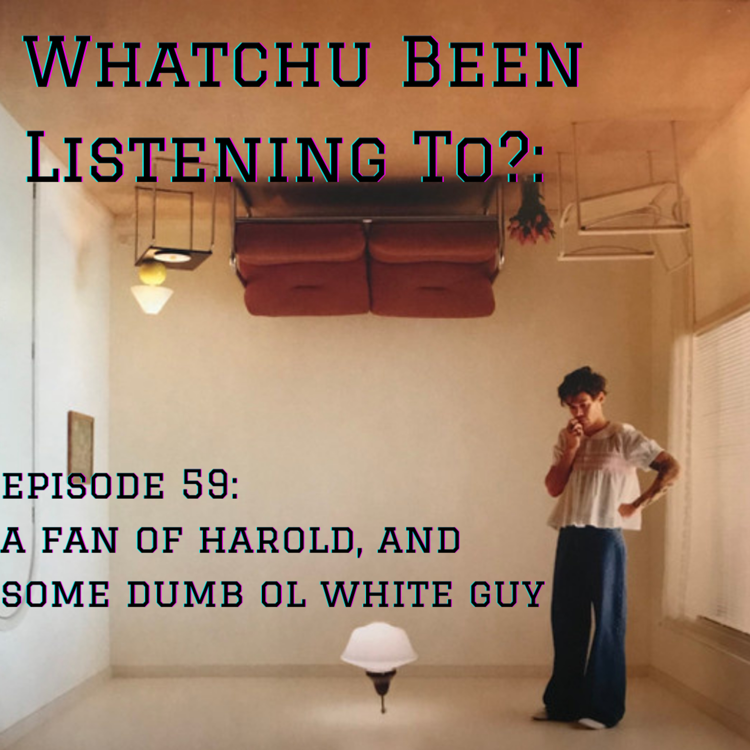Whatchu Been Listening To?