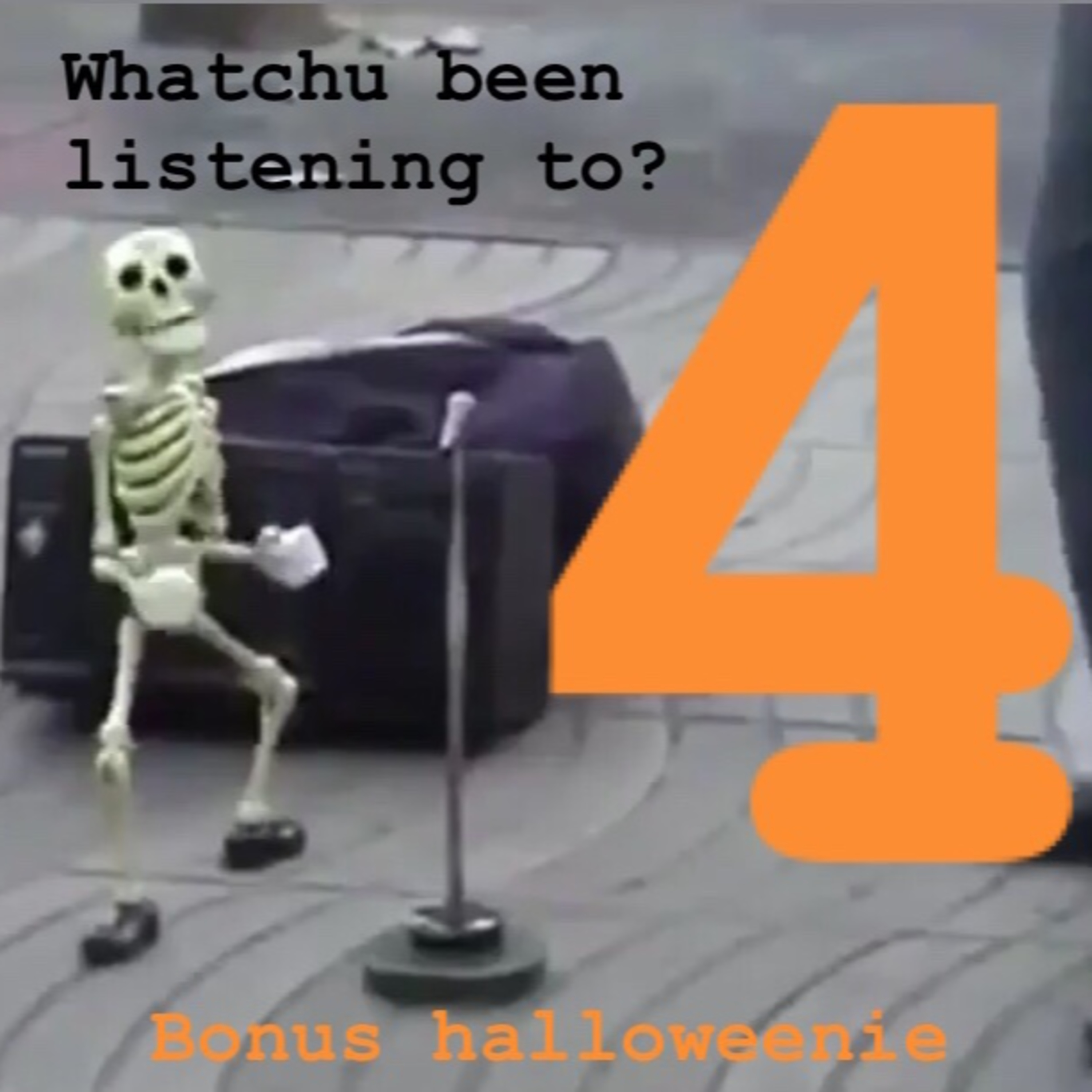 Whatchu Been Listening To?