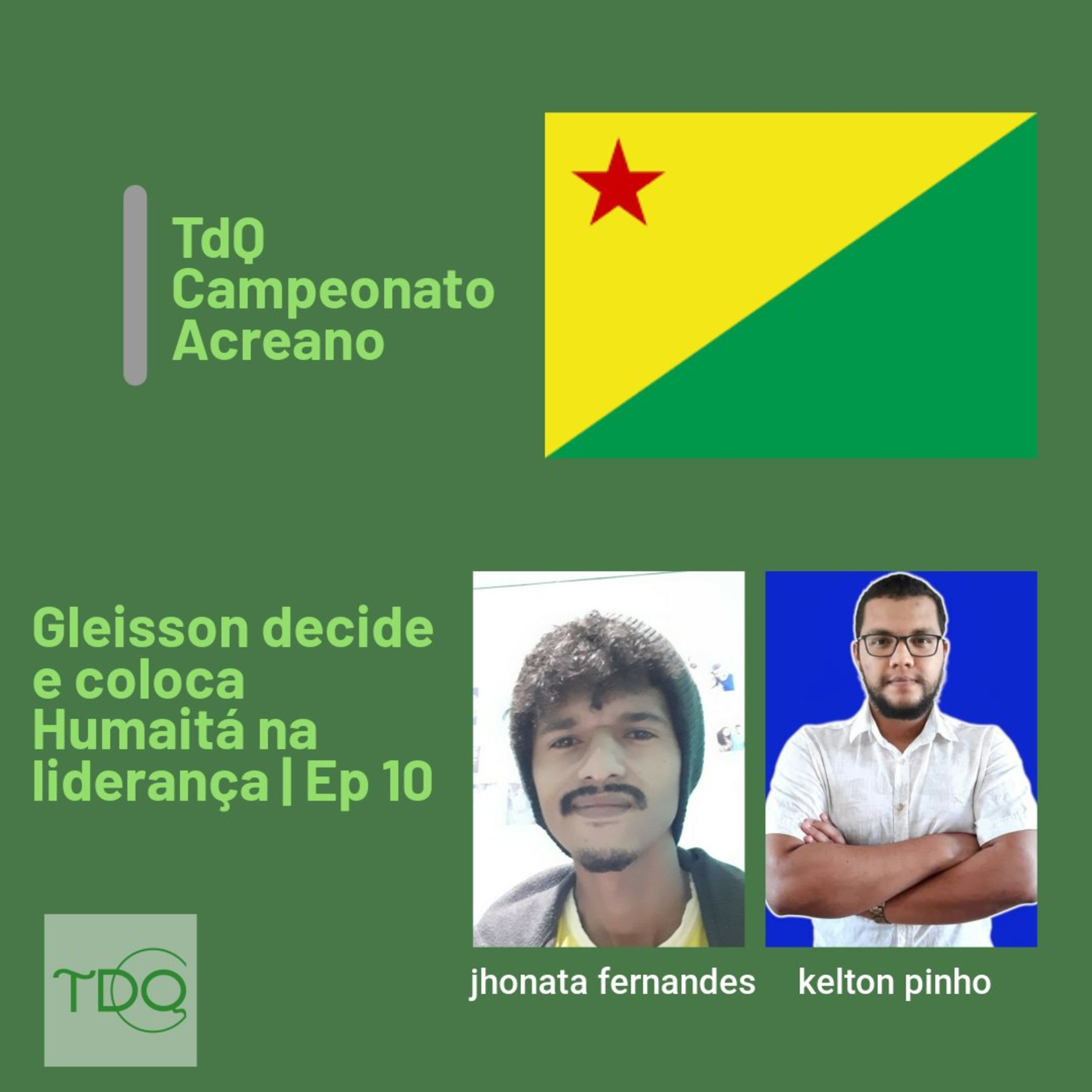 Gleisson decide e coloca Humaitá na liderança | TdQ Campeonato Acreano Ep 10 episode artwork