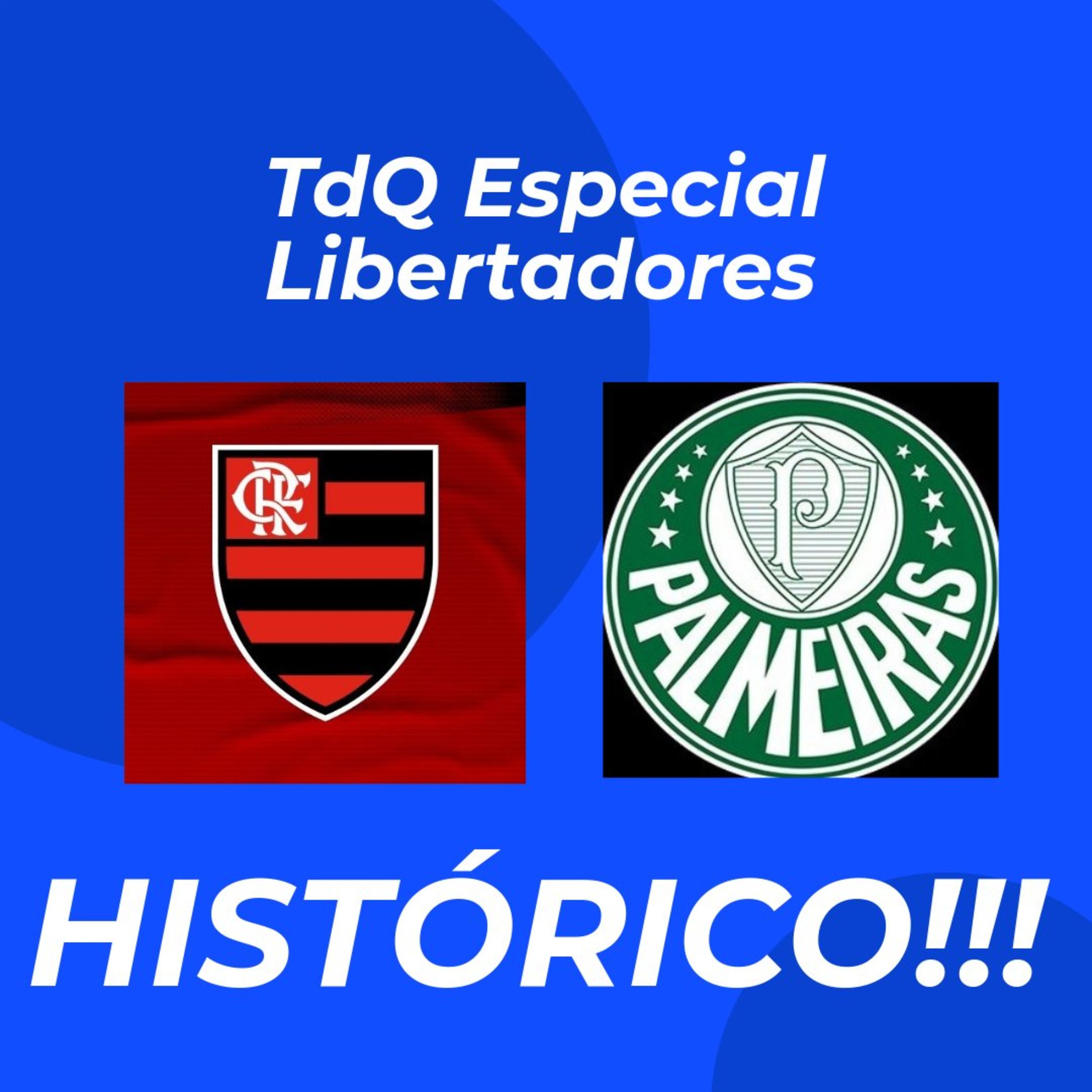 Palmeiras é tri campeão da Libertadores (com méritos e gigante!) episode artwork