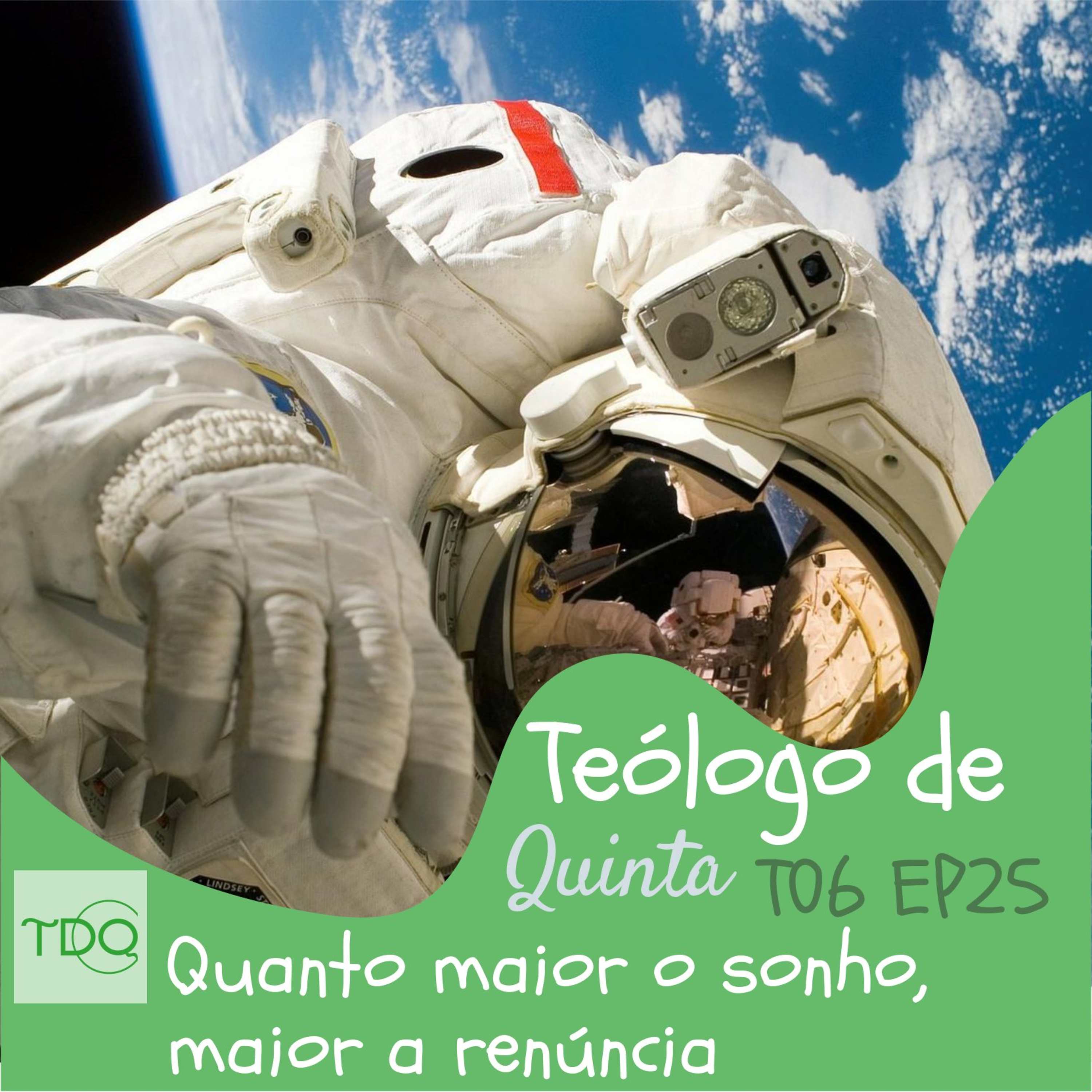 Quanto maior o sonho, maior a renúncia | TdQ T06 EP25 episode artwork