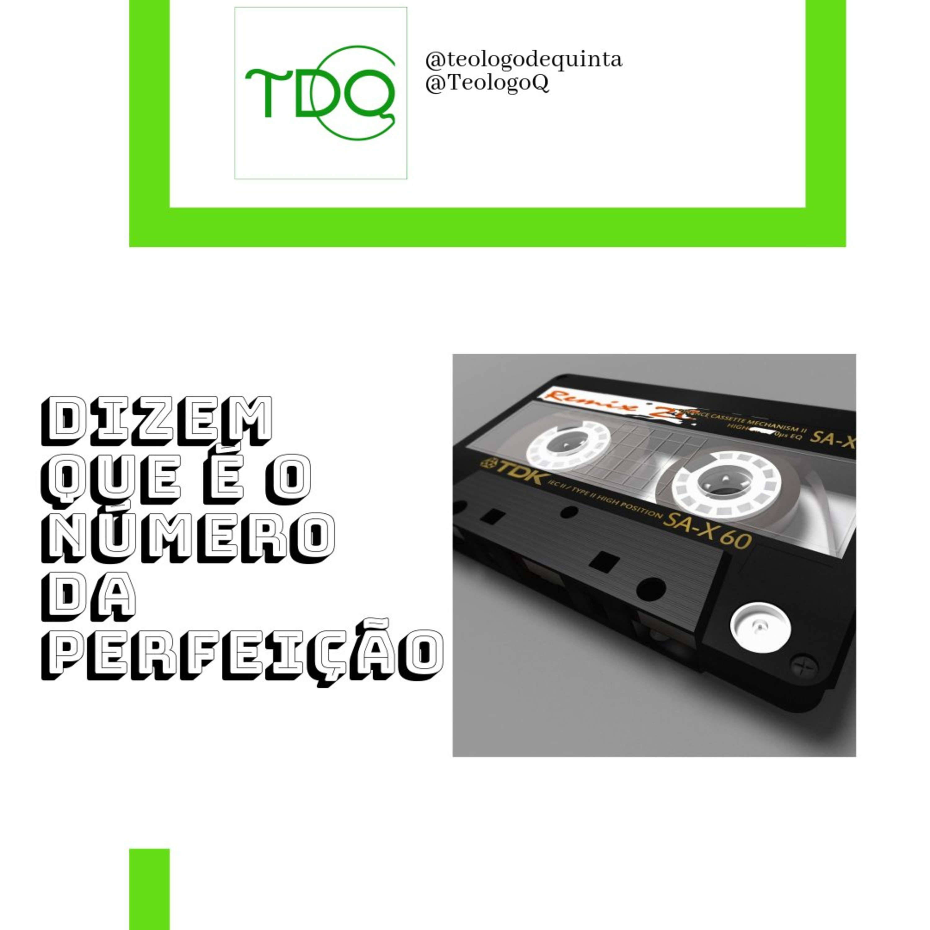 Dizem que é o número da perfeição | TdQ T07 EP01 episode artwork