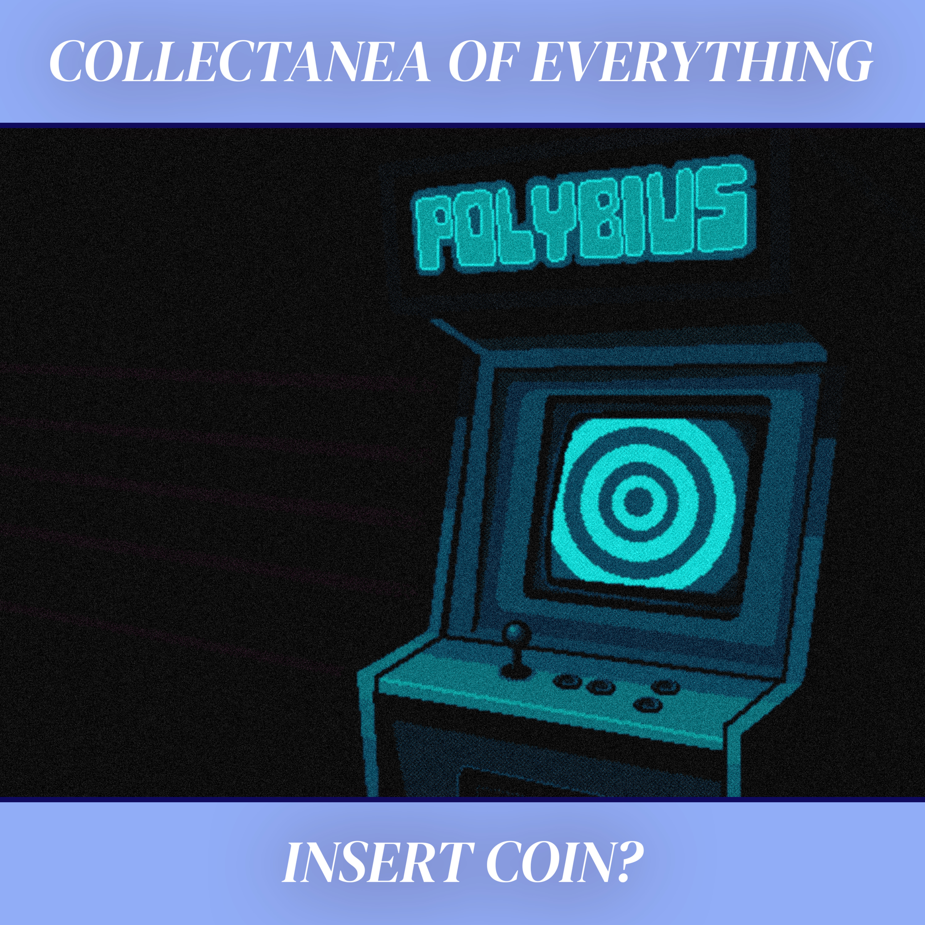 Collectanea of Everything