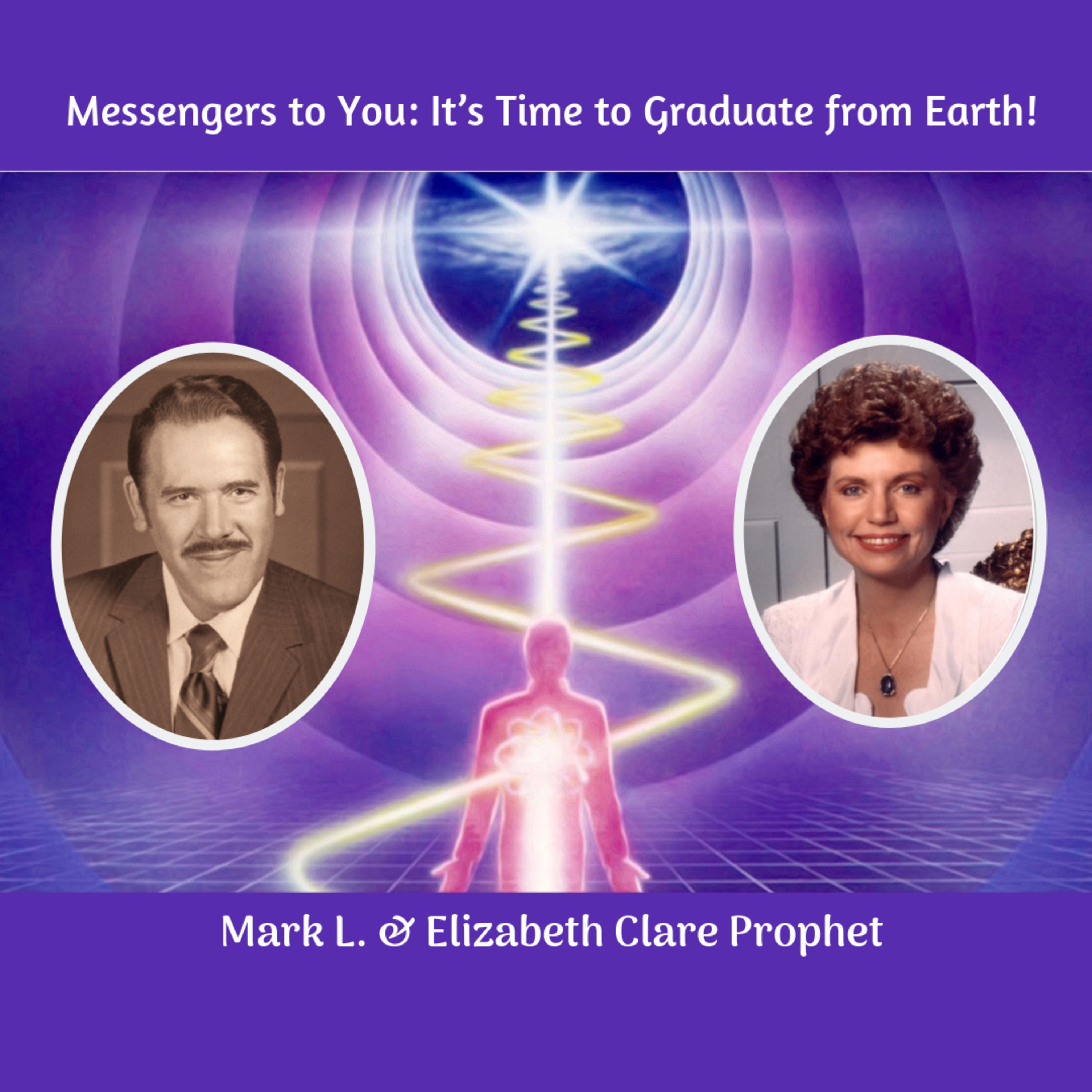 Messengers to You: It’s Time to Graduate from Earth! thumbnail