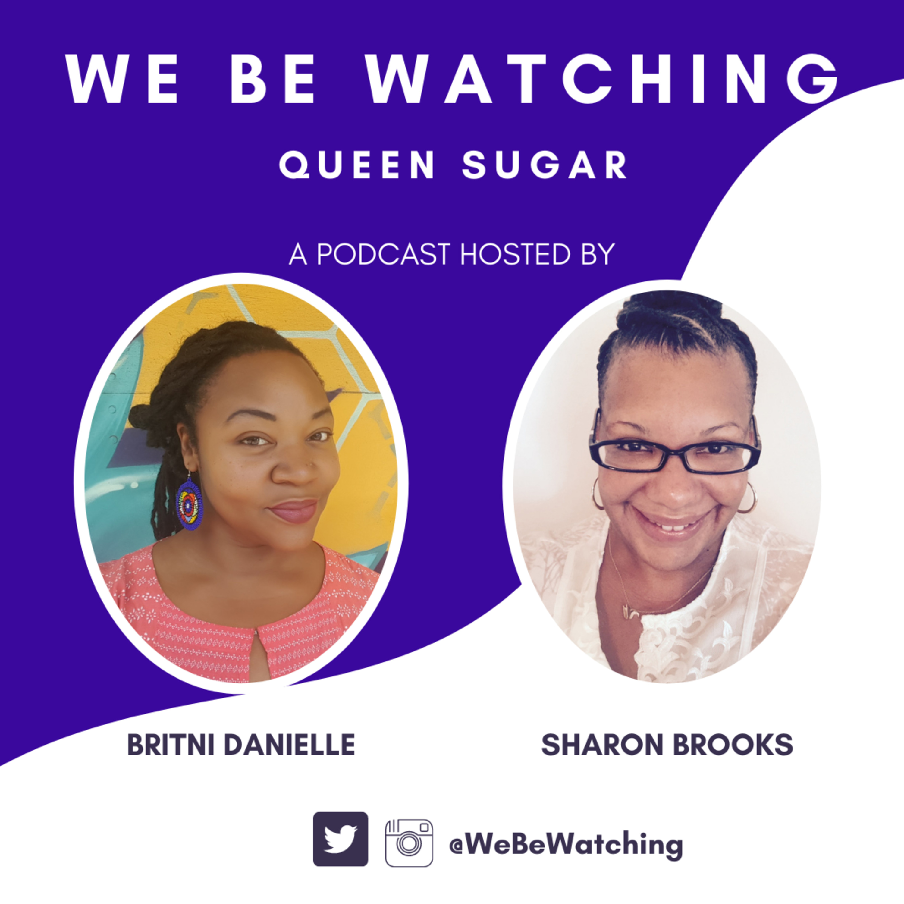 We Be Watching: Queen Sugar - S5E5 episode artwork