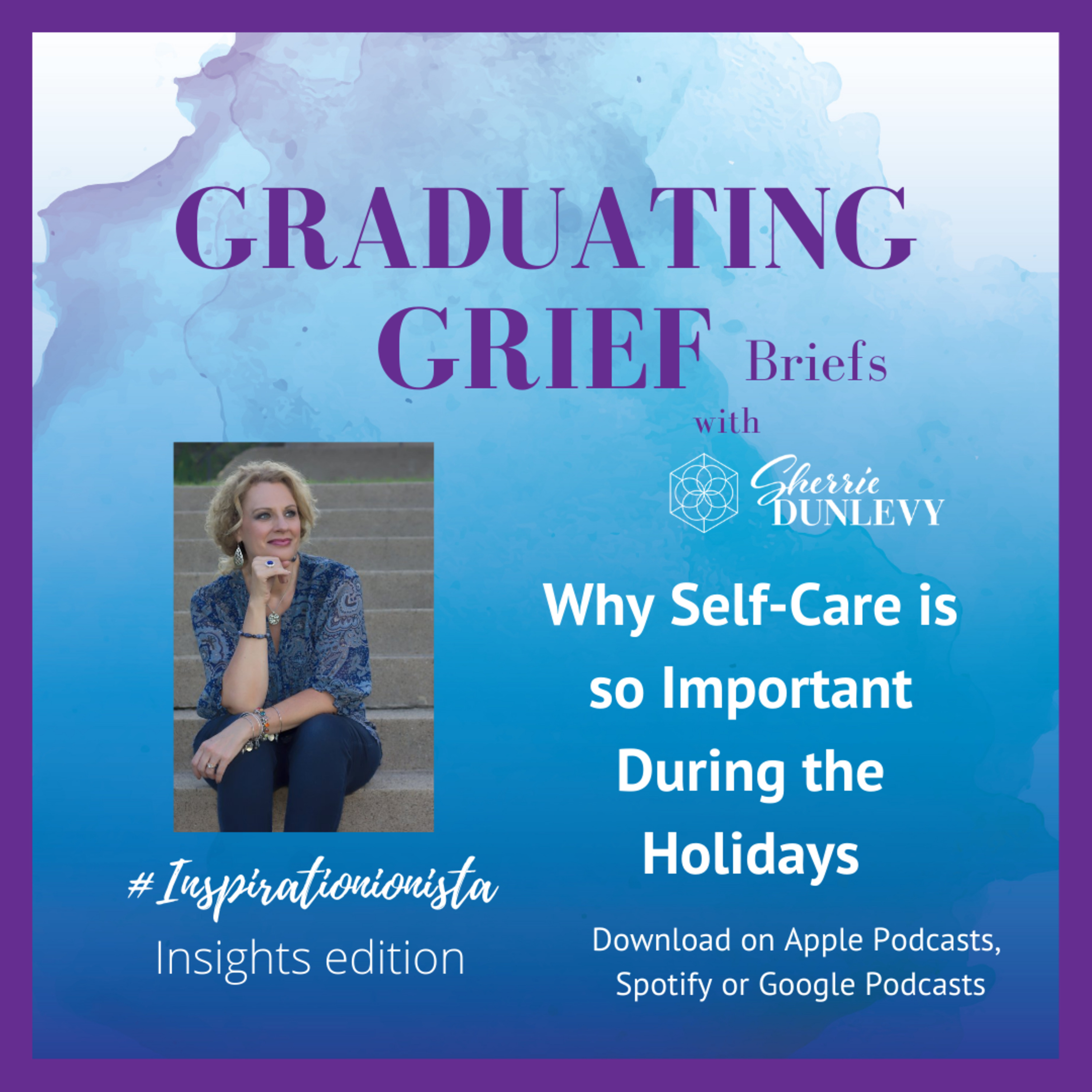 Graduating Grief- Finding Hope, Healing and JOY after Loss