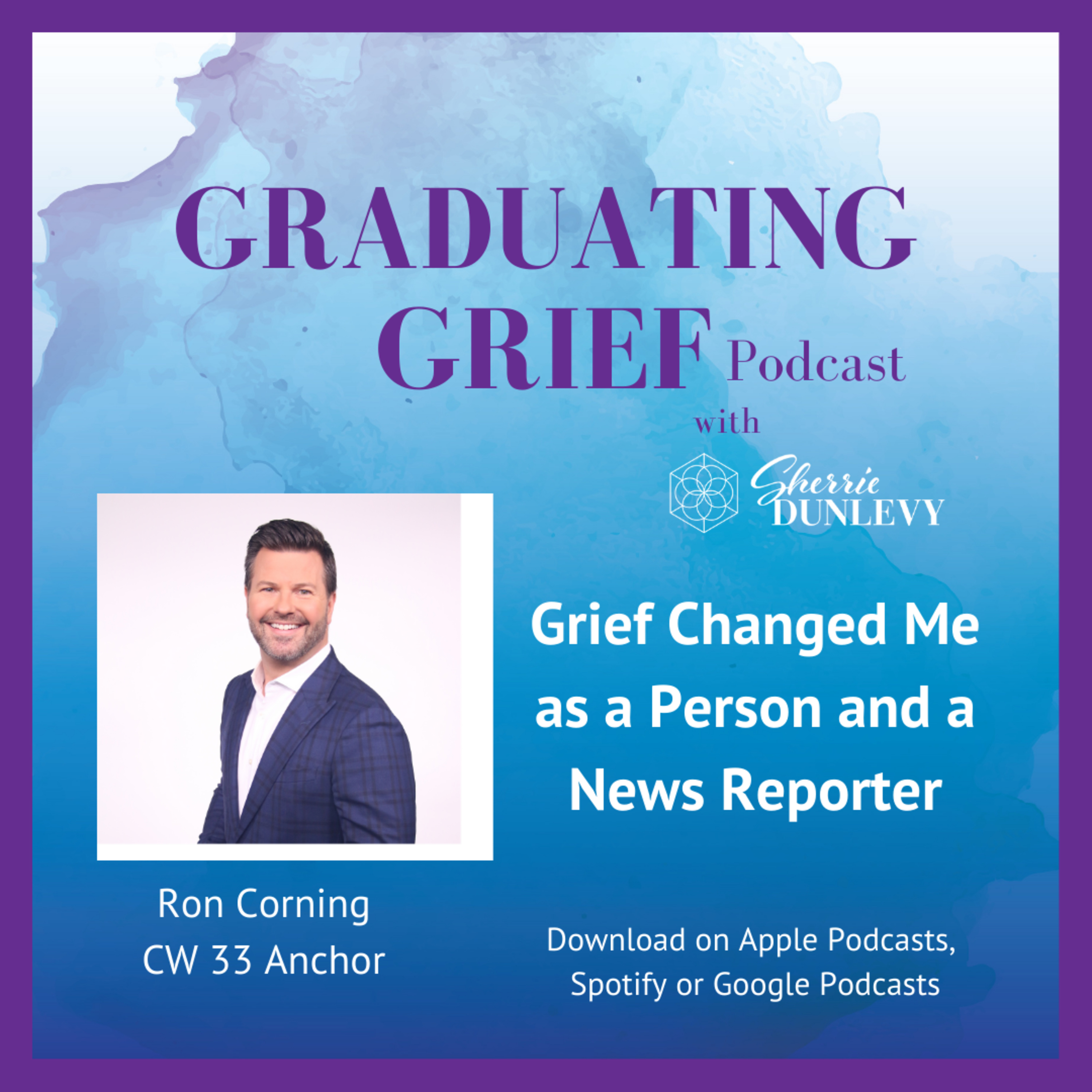Graduating Grief- Finding Hope, Healing and JOY after Loss