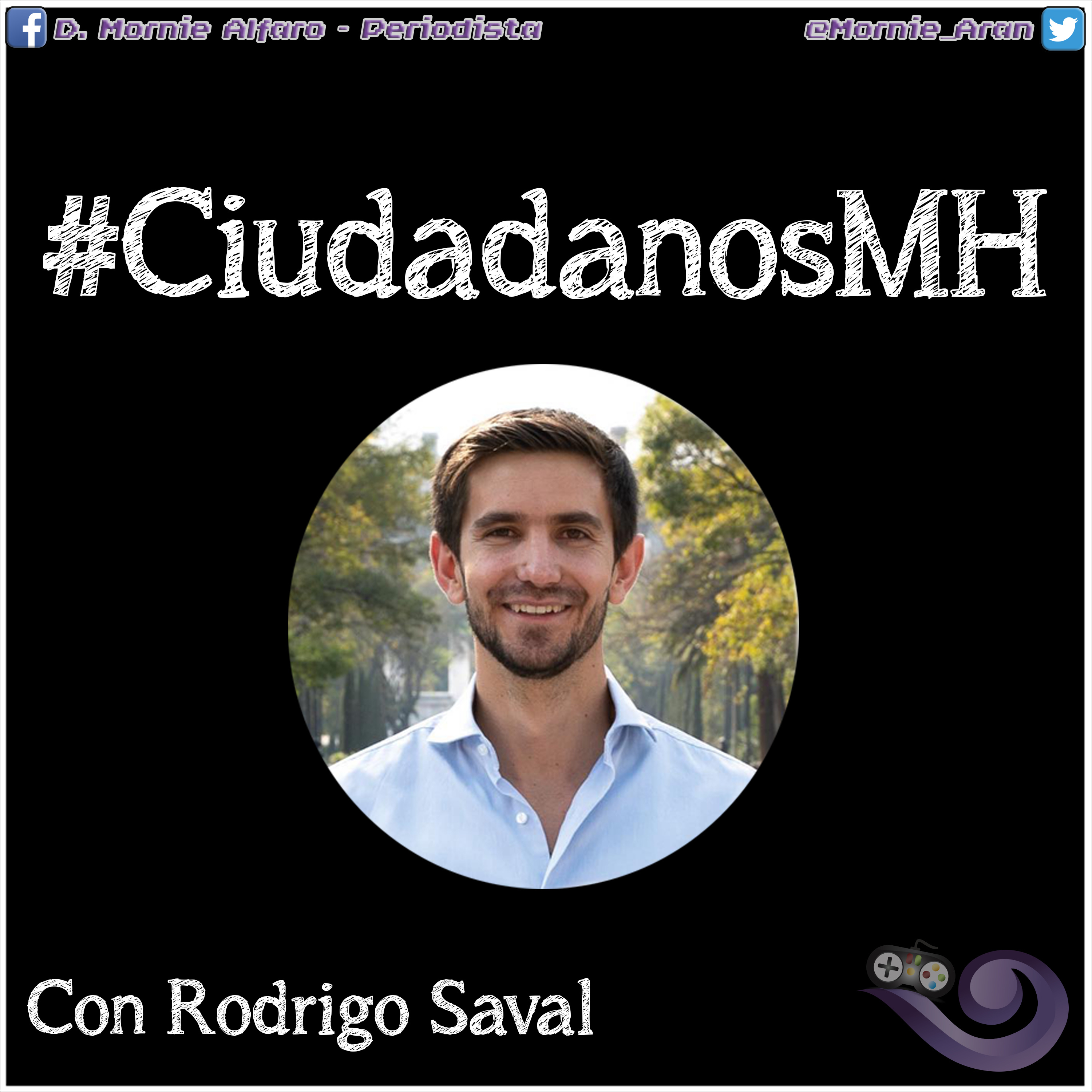 #CiudadanosMH con Rodrigo Saval episode artwork