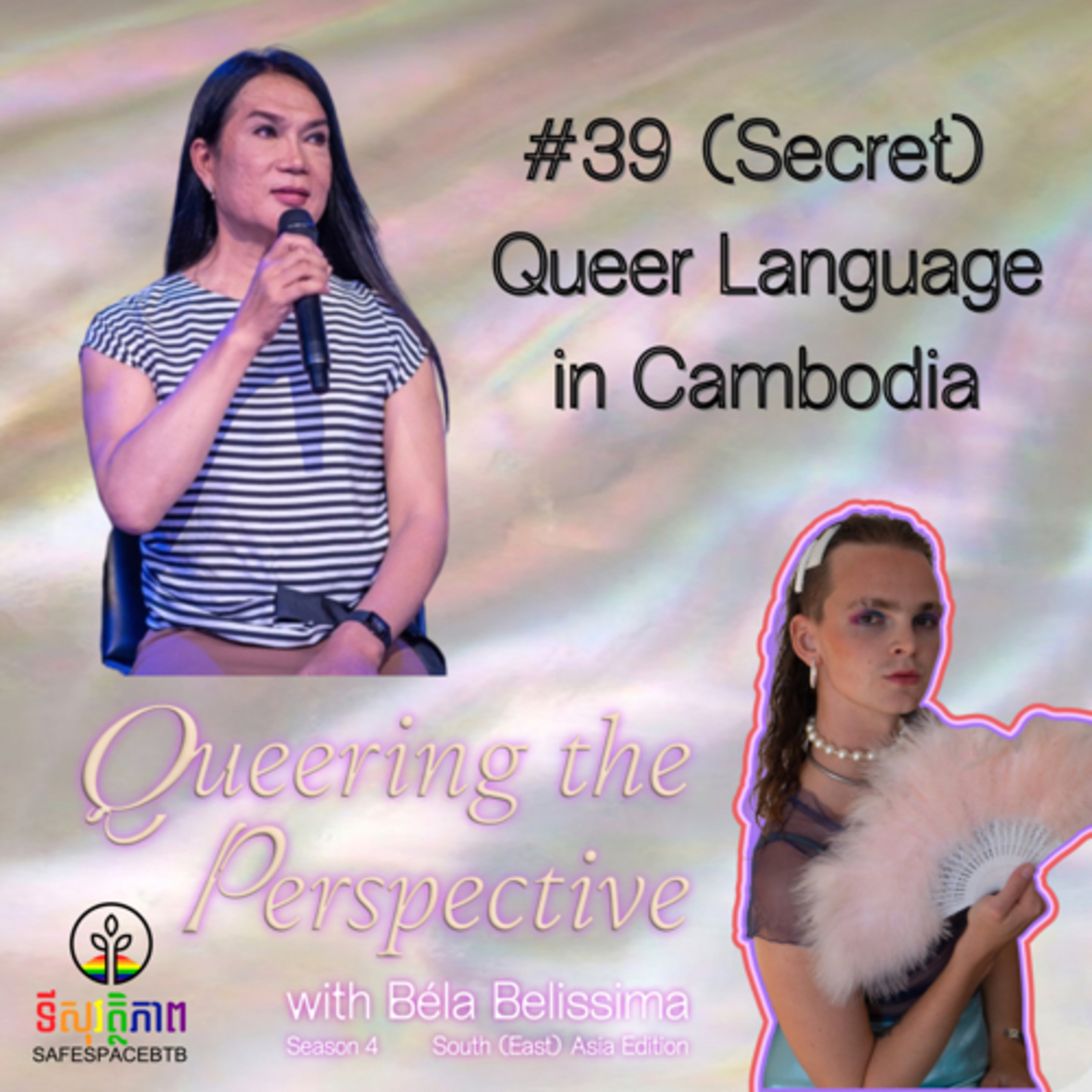 #39 (Secret) Queer Language in Cambodia