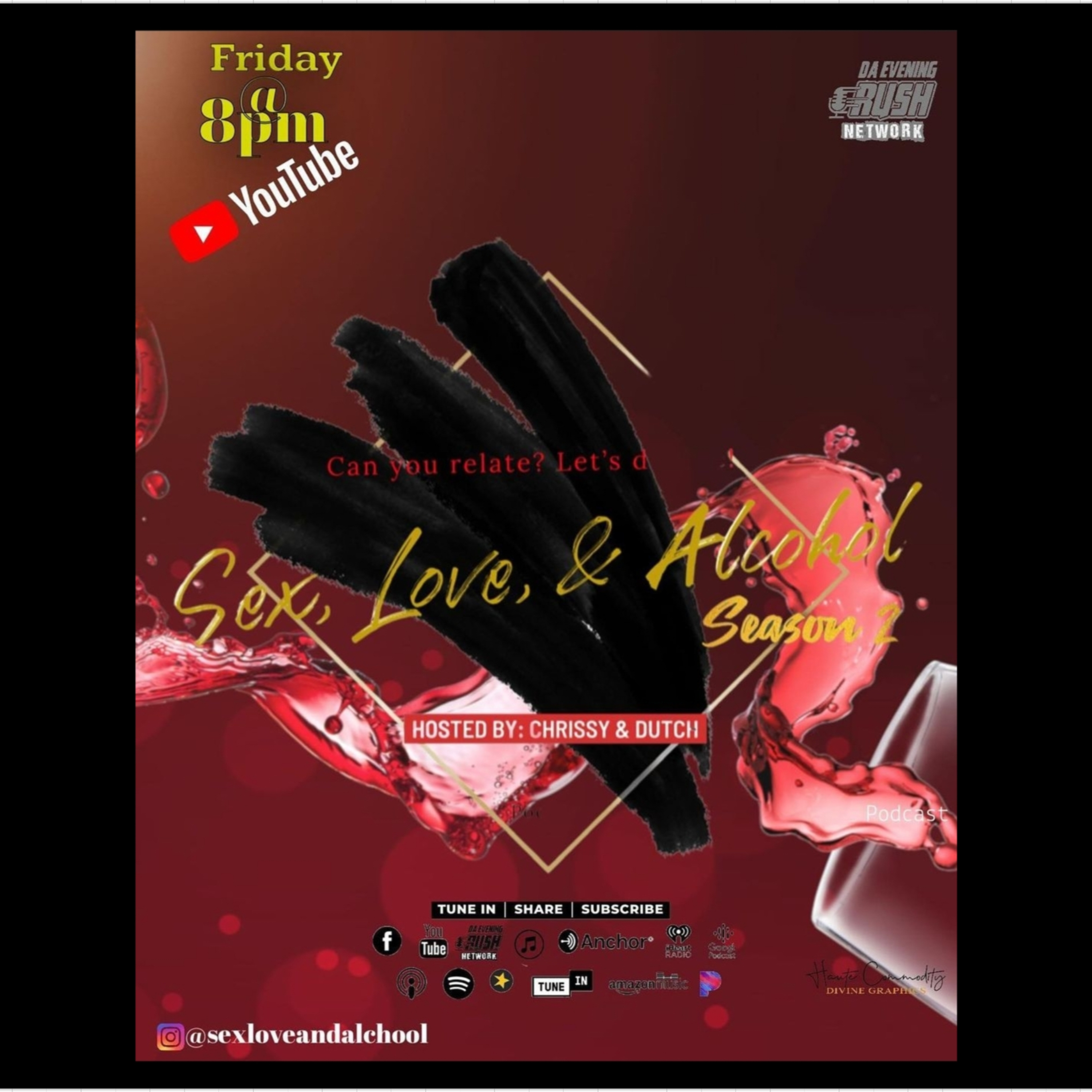 Sex, Love & Alcohol: Your Mission, Purpose, Dreams Will You put On Hold For A Relationship (S2 EP4) episode artwork