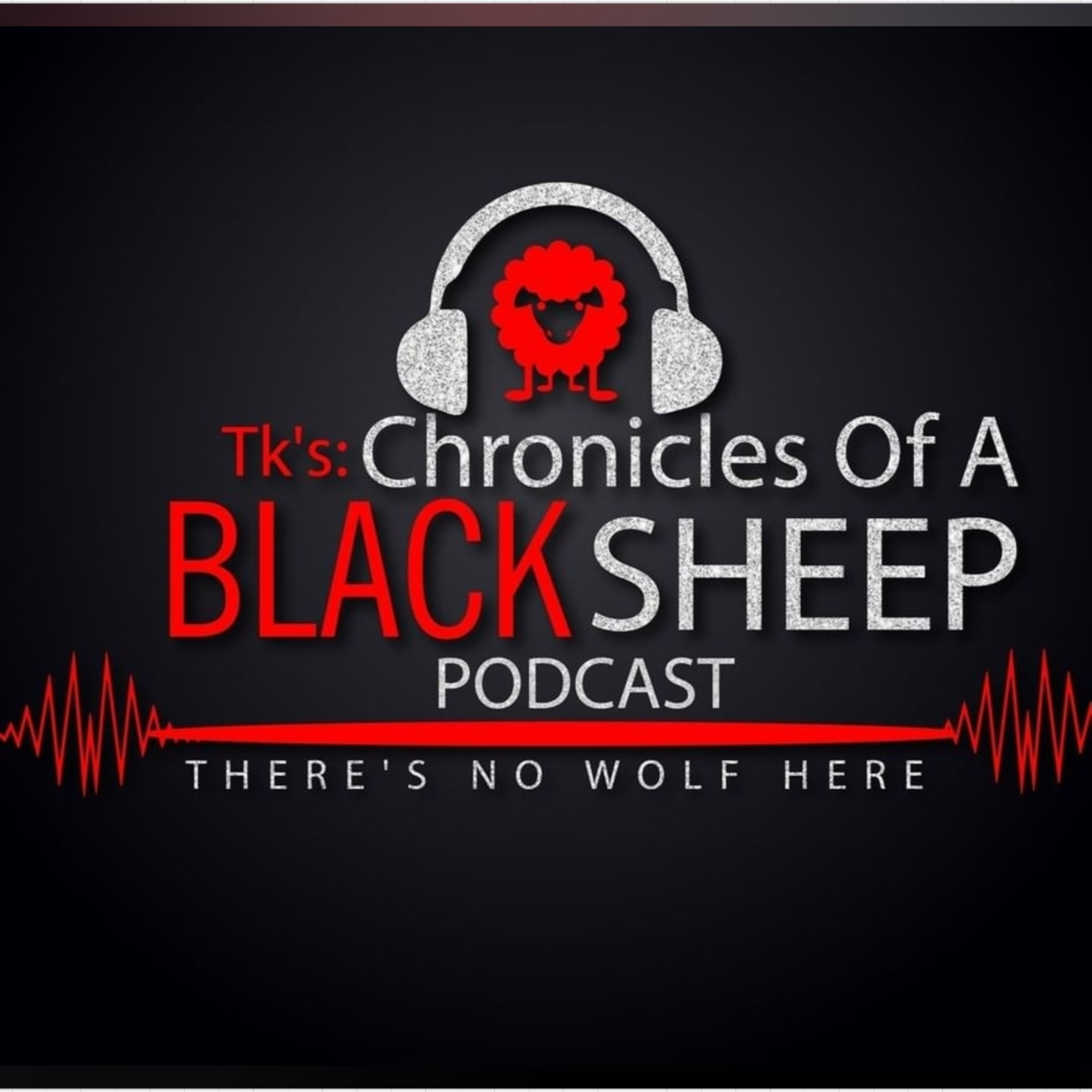 TK's Chronicles of a Black Sheep Podcast: After Dark / Freaky Friday episode artwork