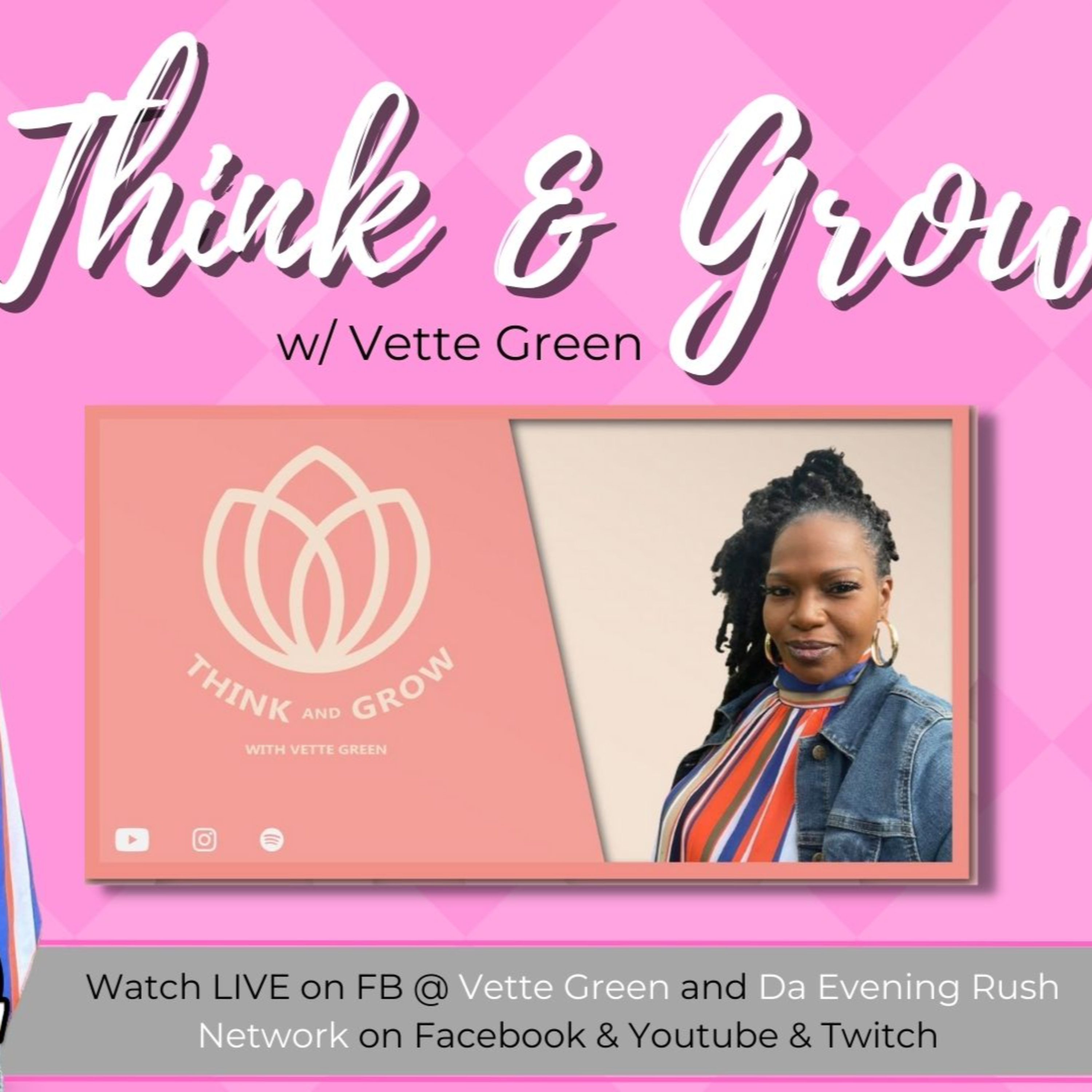 Think and Grow w/ Vette Green (S2 EP8): Our City Action In Buffalo episode artwork