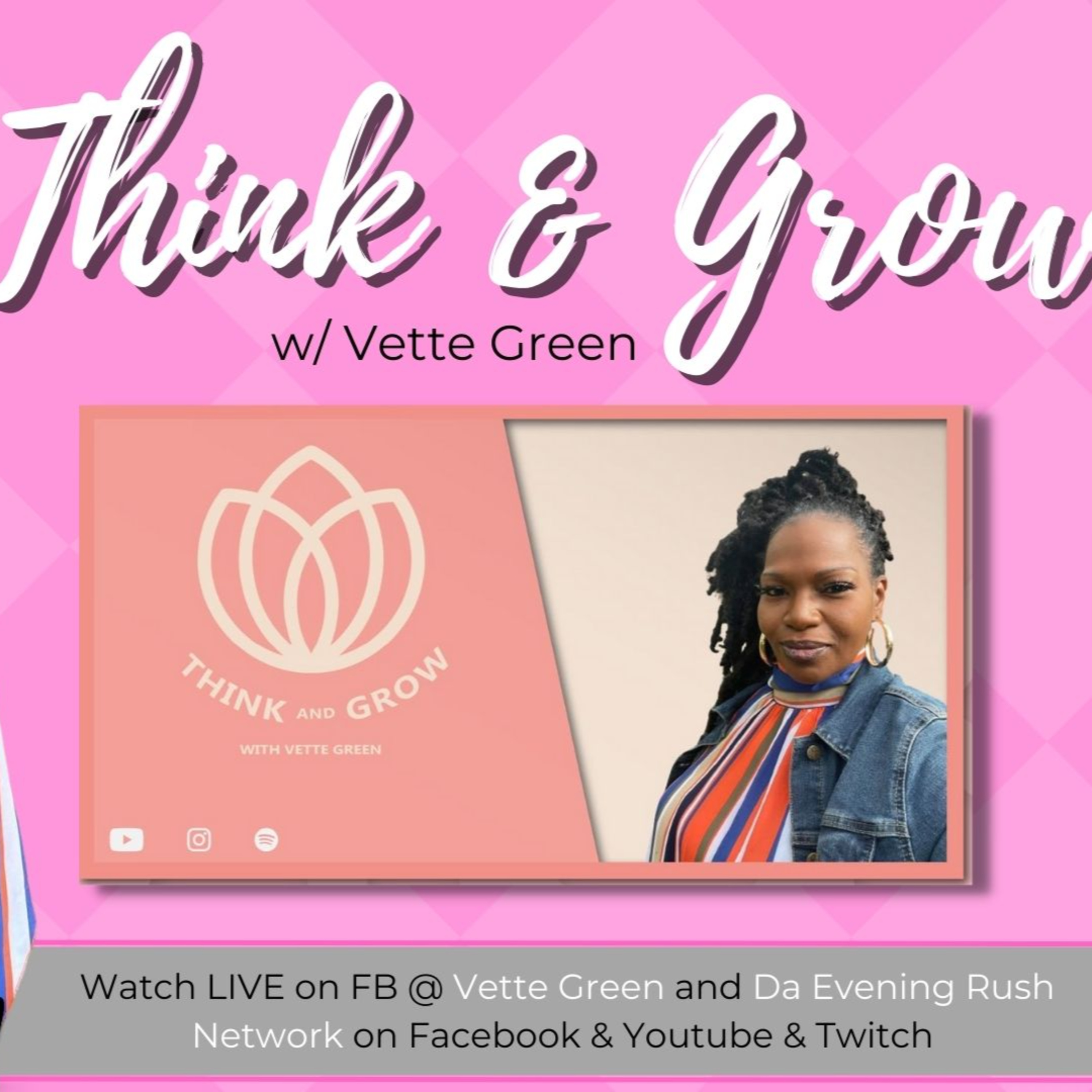 Think and Grow w/ Vette Green (S2 EP8): 716 Buffalo Weekend Recap episode artwork