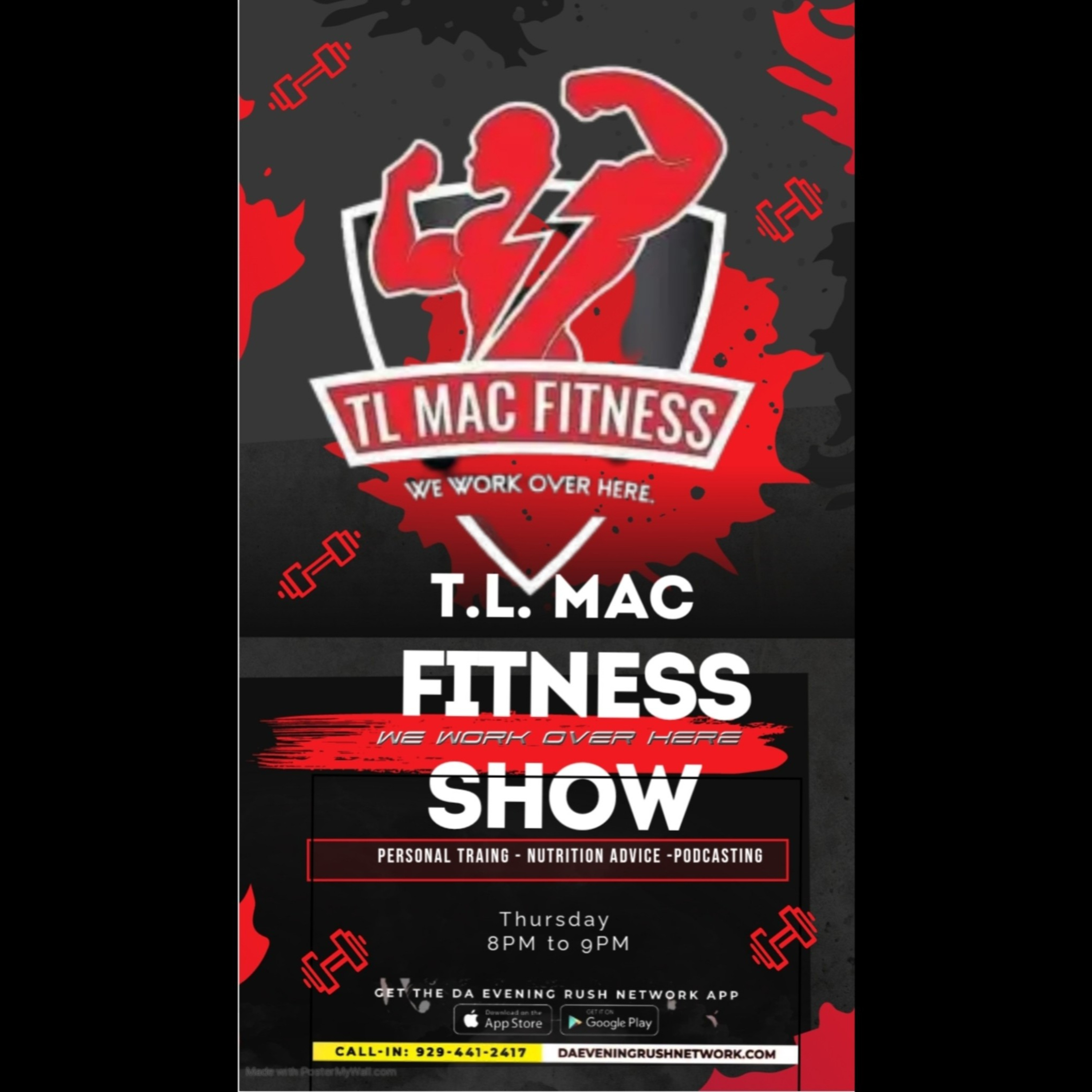 T.L. Mac Fitness Show: Are You Working Out For You Or For Attention episode artwork