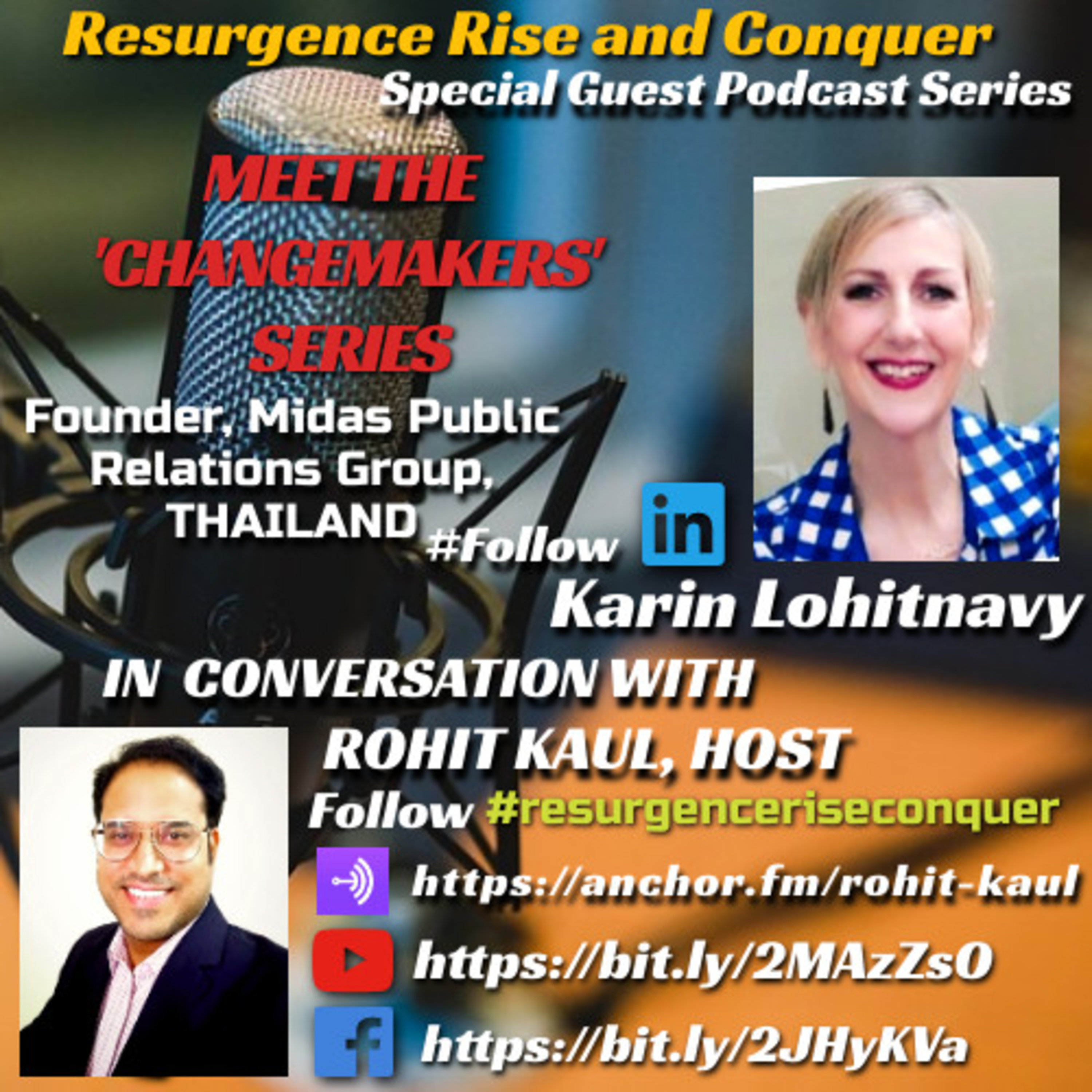 Podcasts for Businesses: An Insightful Talk with Ms Karin Lohitnavy, accomplished PR Professional and Founder of Midas PR, Thailand, Final Segment, Episode 6