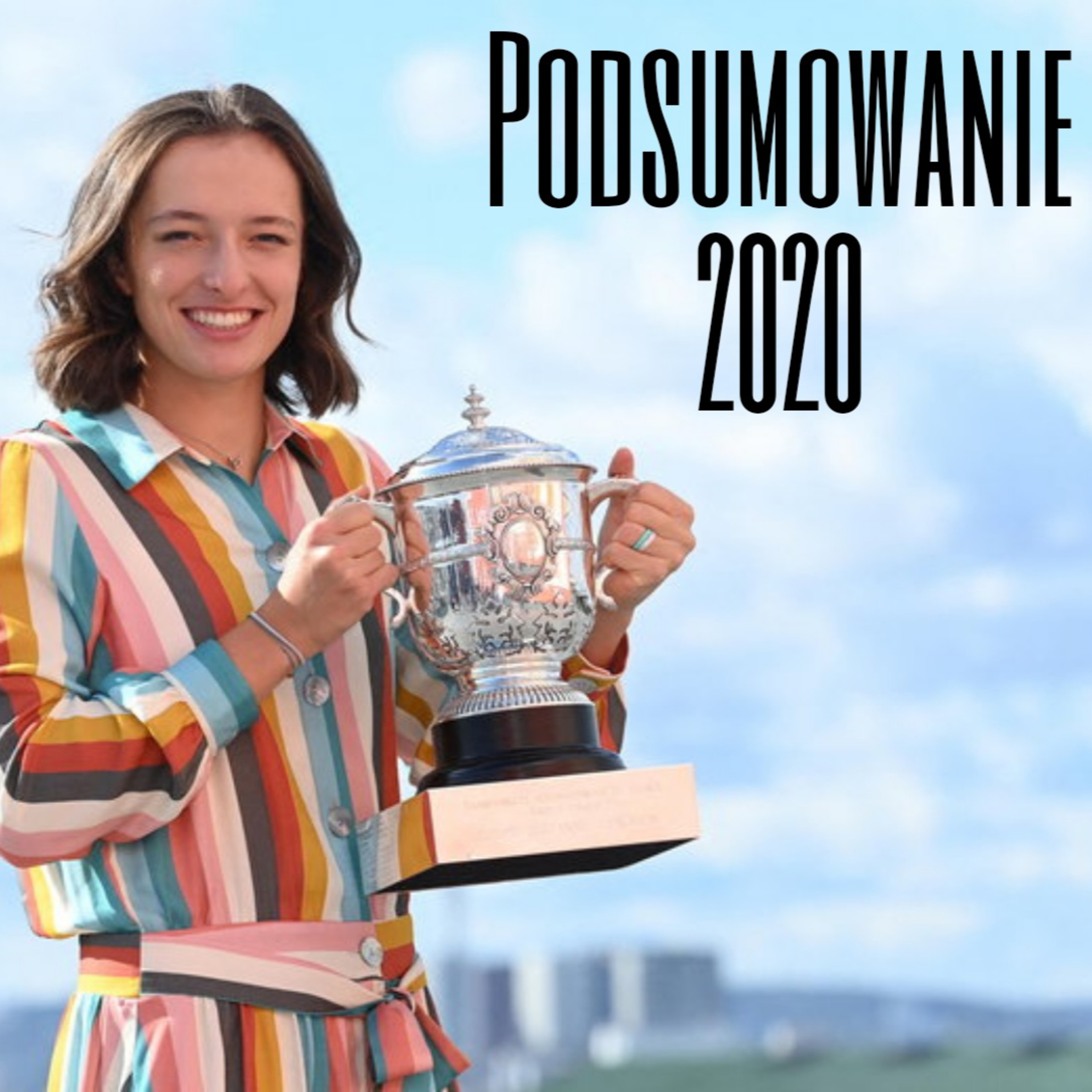 Podsumowanie tenisowego 2020!
