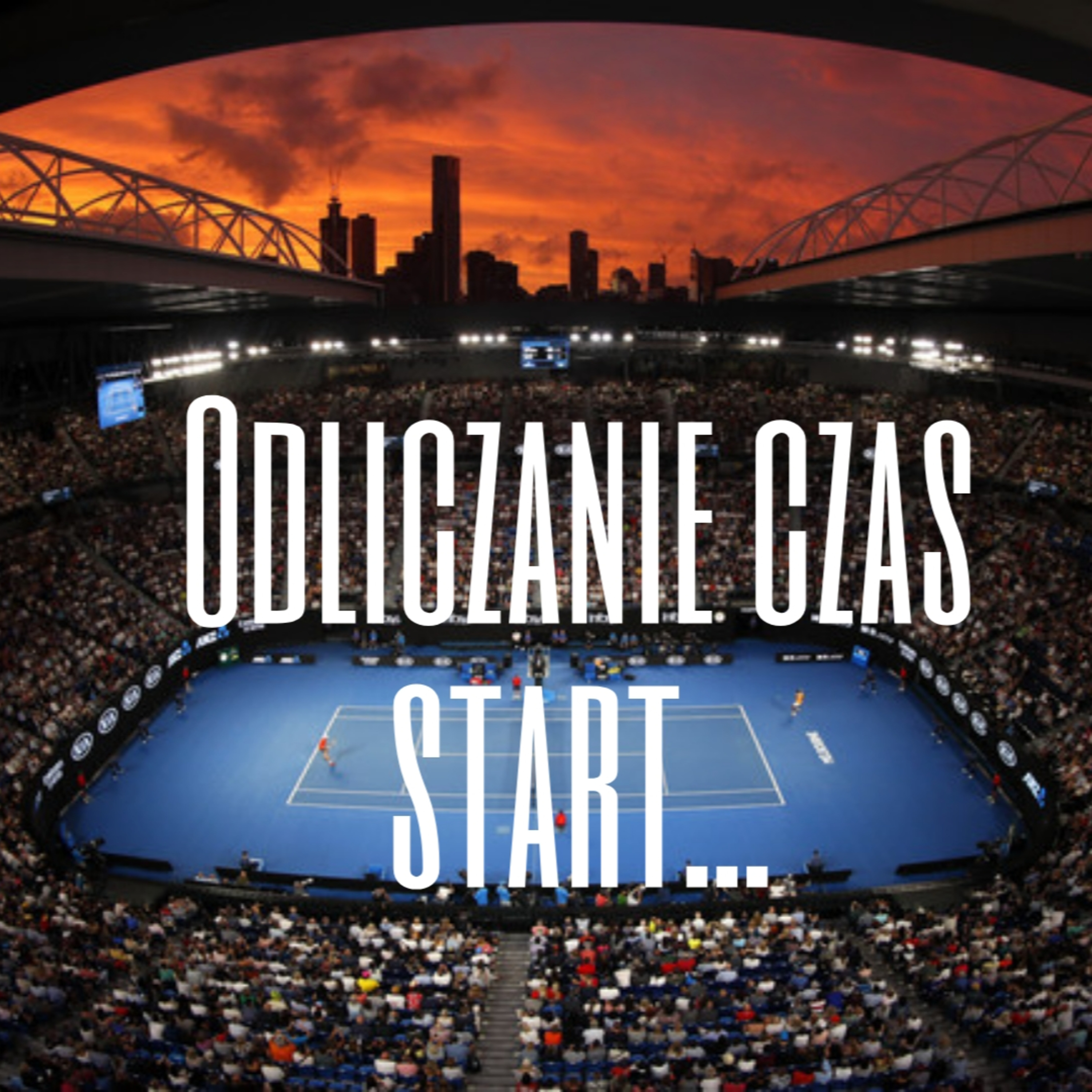 Odliczanie czas start - Australian Open, kiedyś i dziś