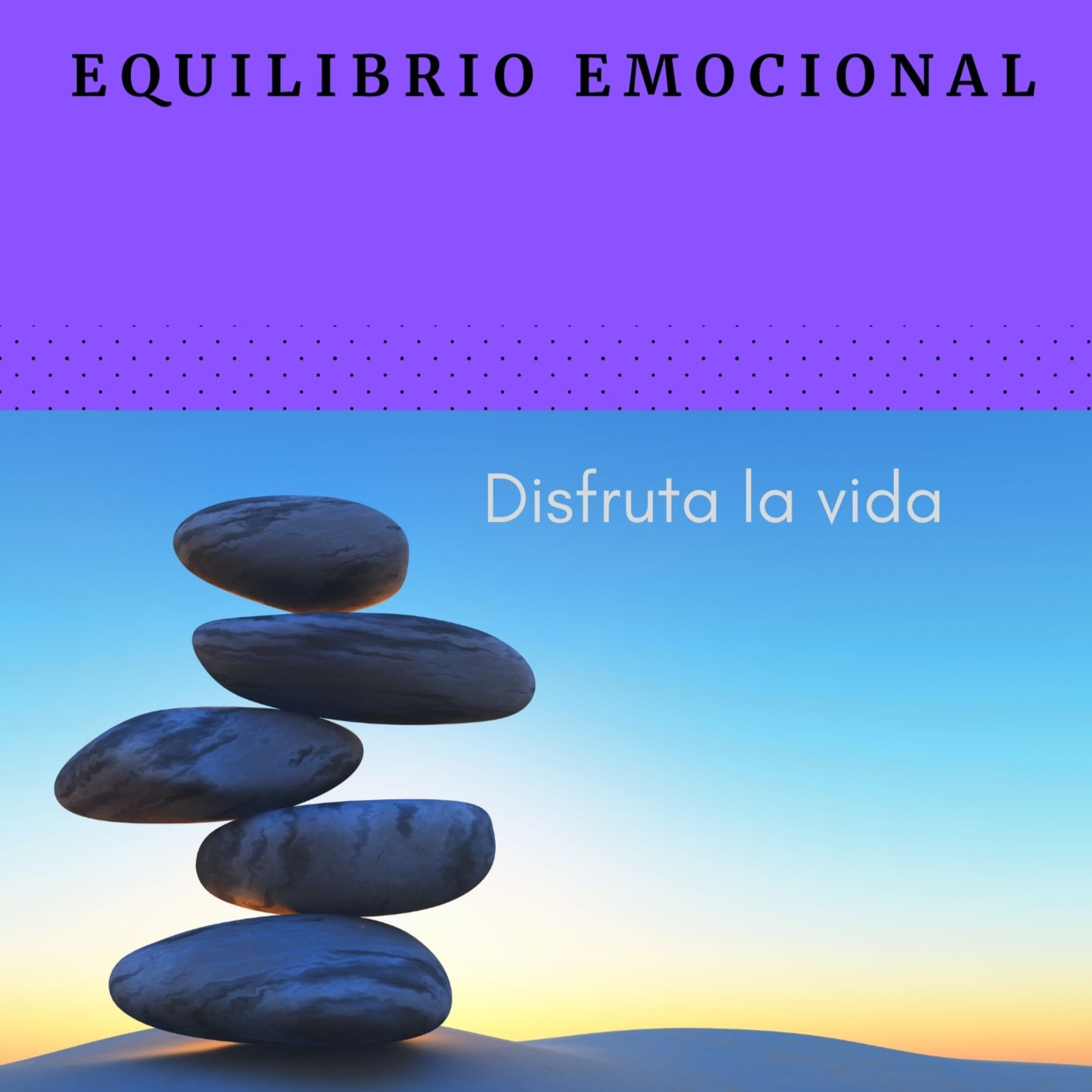 Bienestar Emocional: Cómo Disfrutar la Vida con Nuestro E-book episode artwork