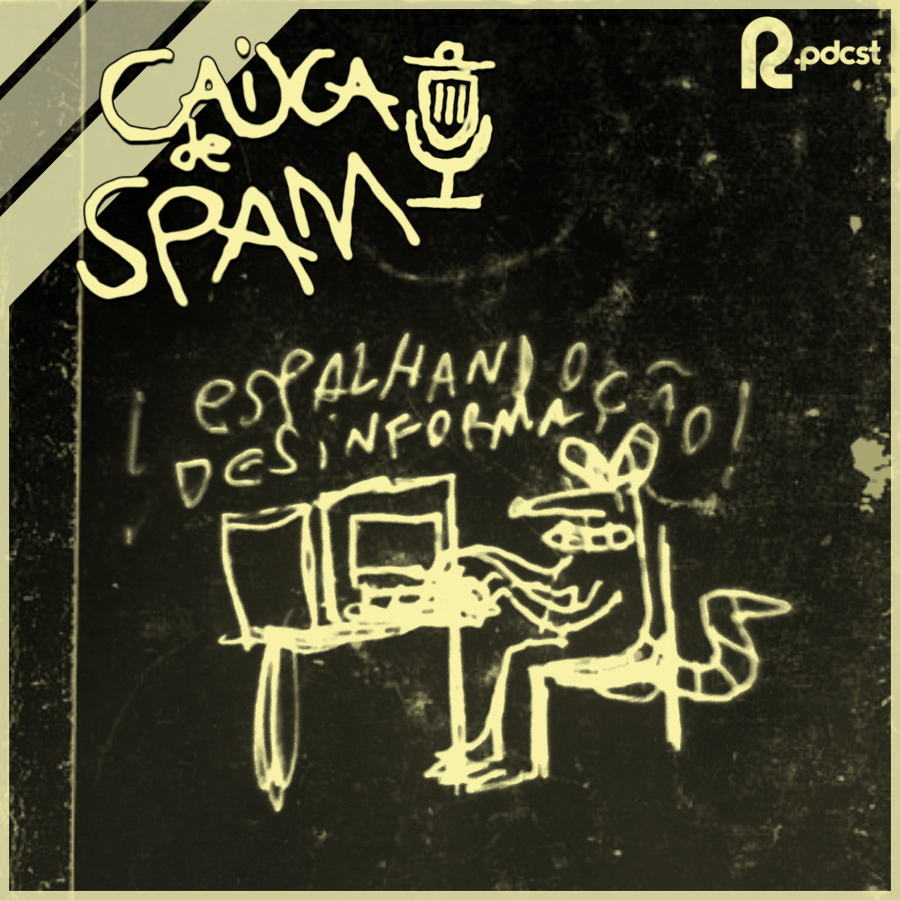 Caixa de Spam #1 Fake News episode artwork