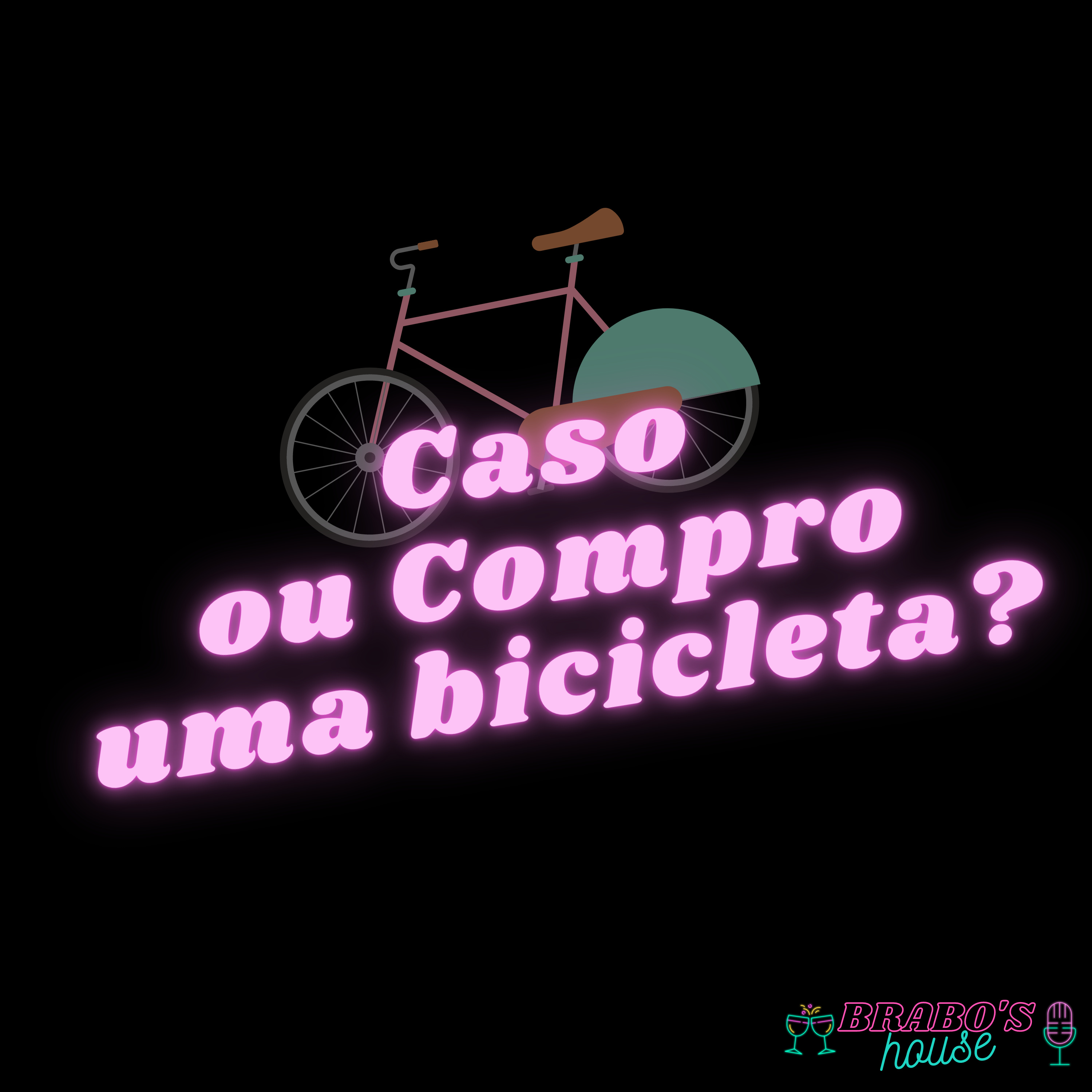 #10 - Caso ou compro uma bicicleta? episode artwork