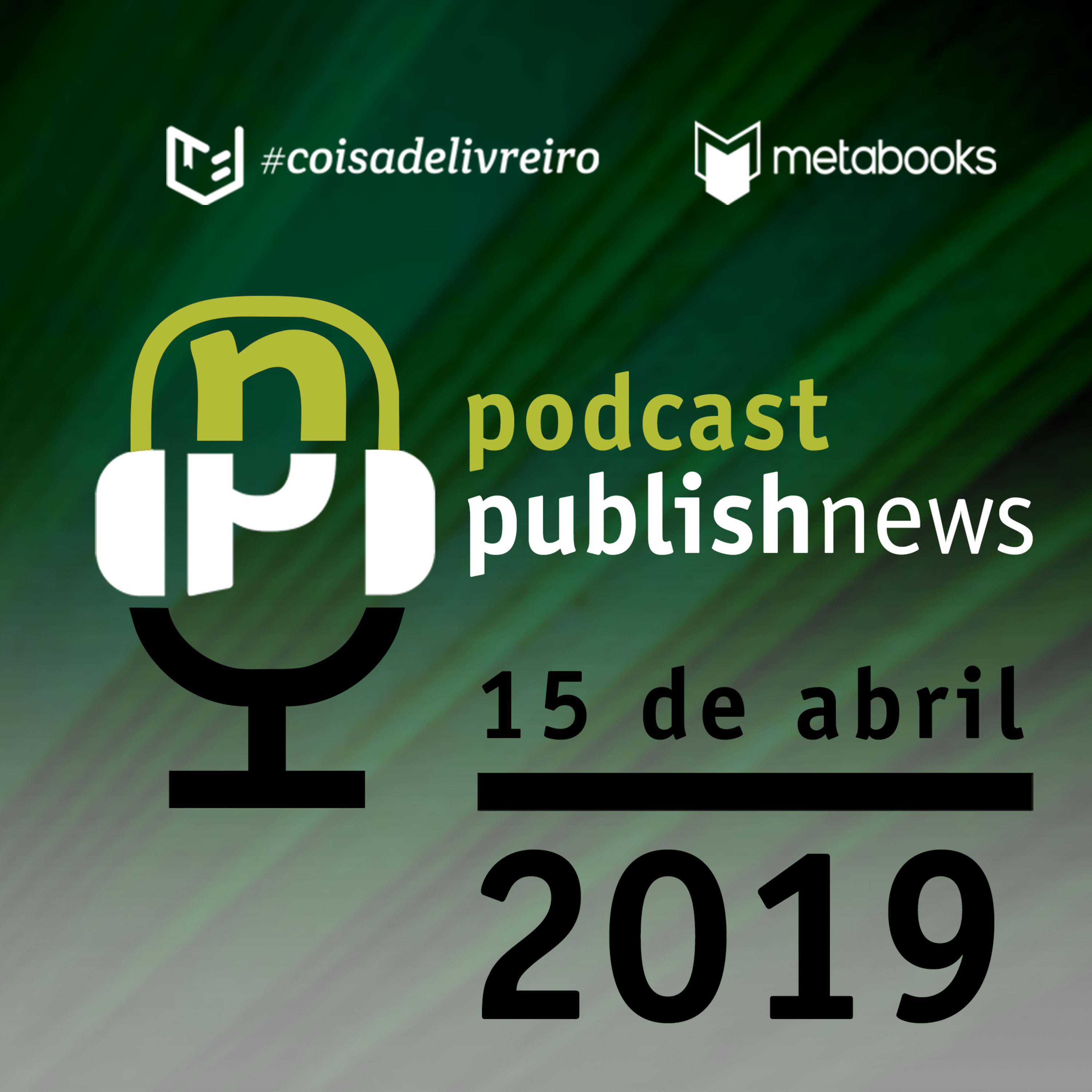 Podcast do PublishNews