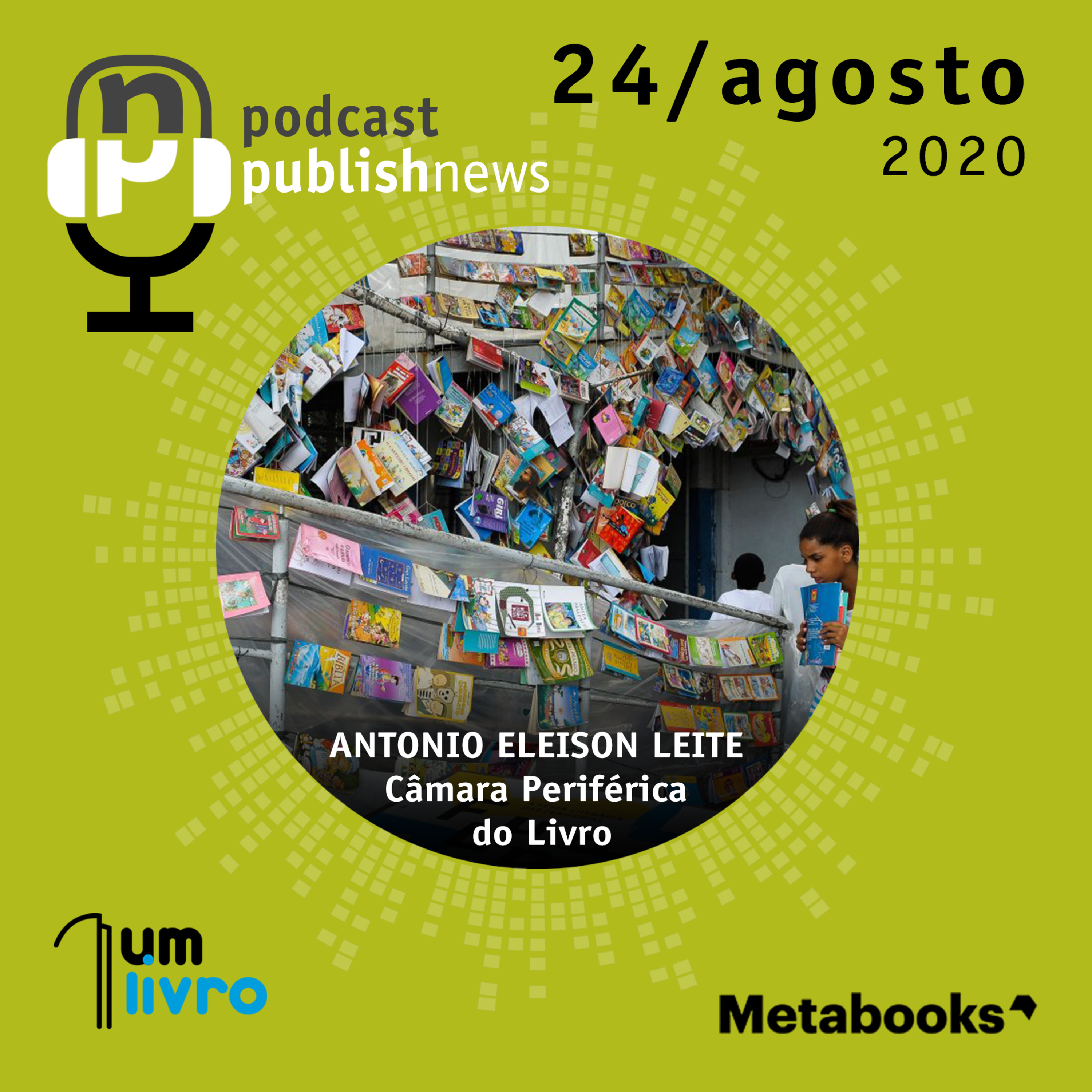 24/8/20 - Antonio Eleilson Leite - Câmara Periférica do Livro episode artwork