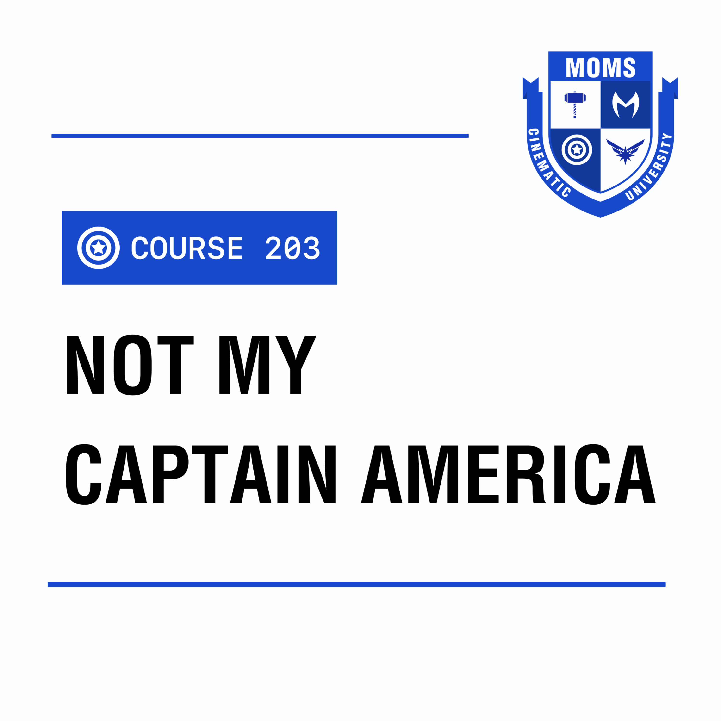 Mom’s Cinematic University (An MCU Podcast)