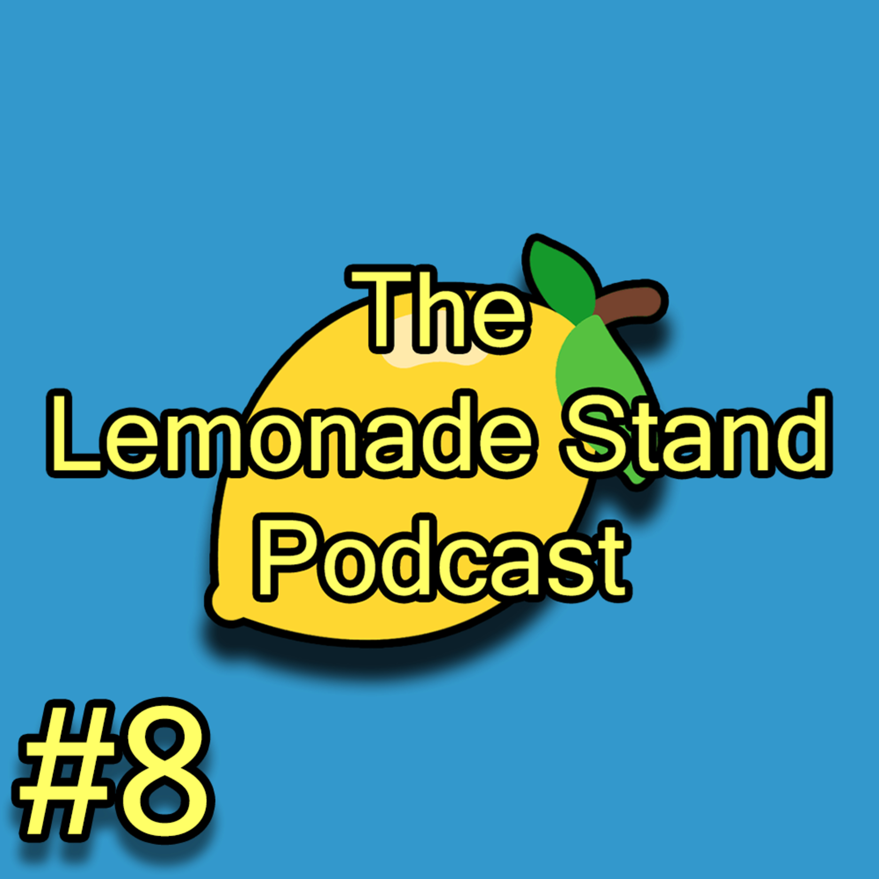The Lemonade Stand Podcast