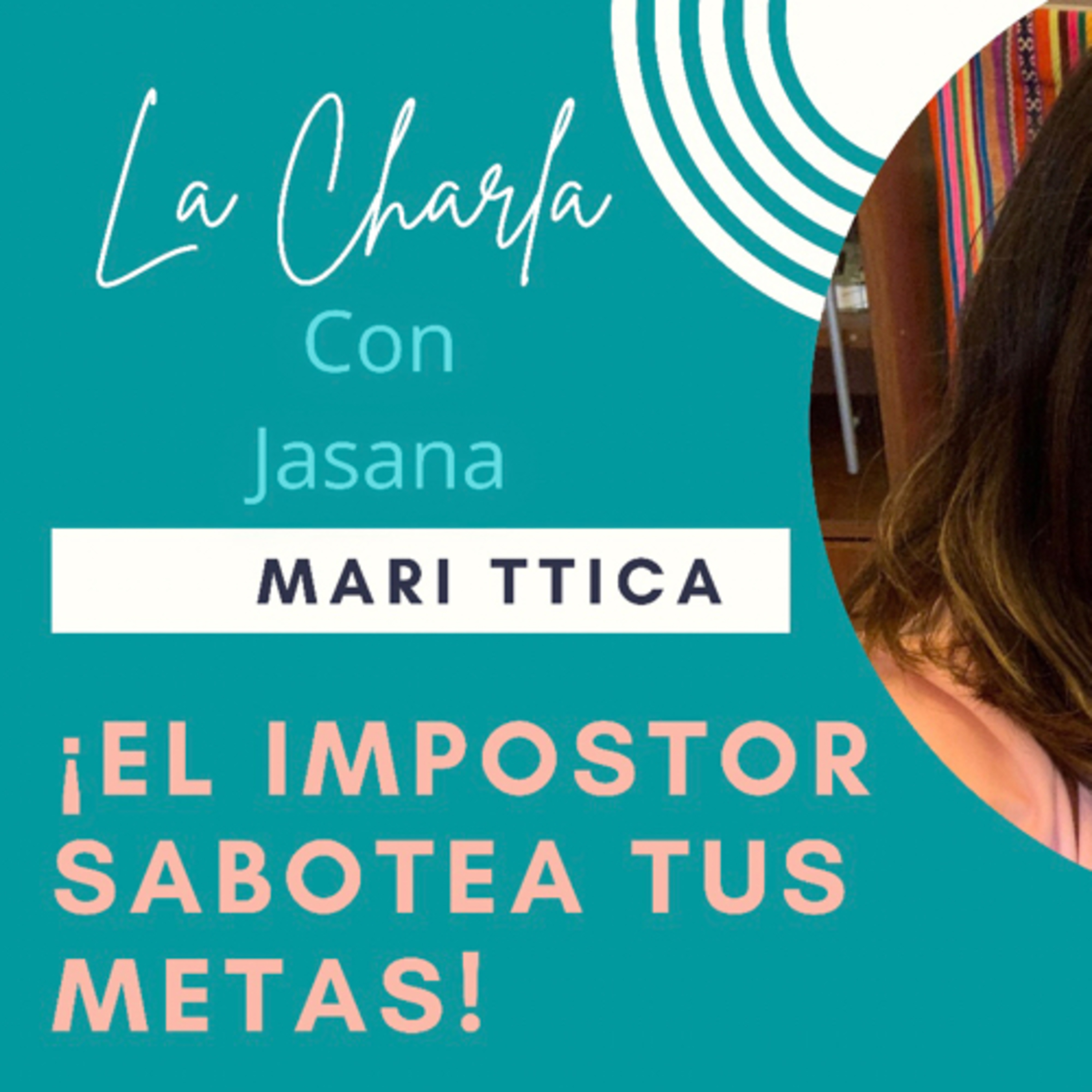 La Charla con JASANA