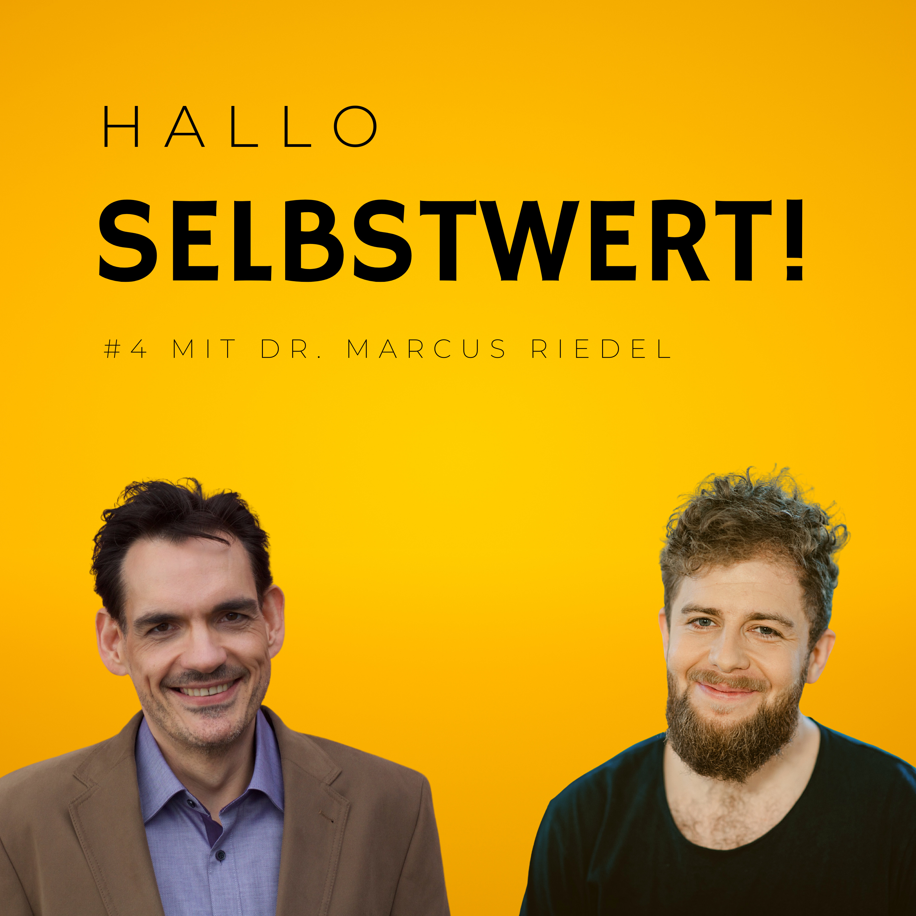 Hallo Selbstwert!