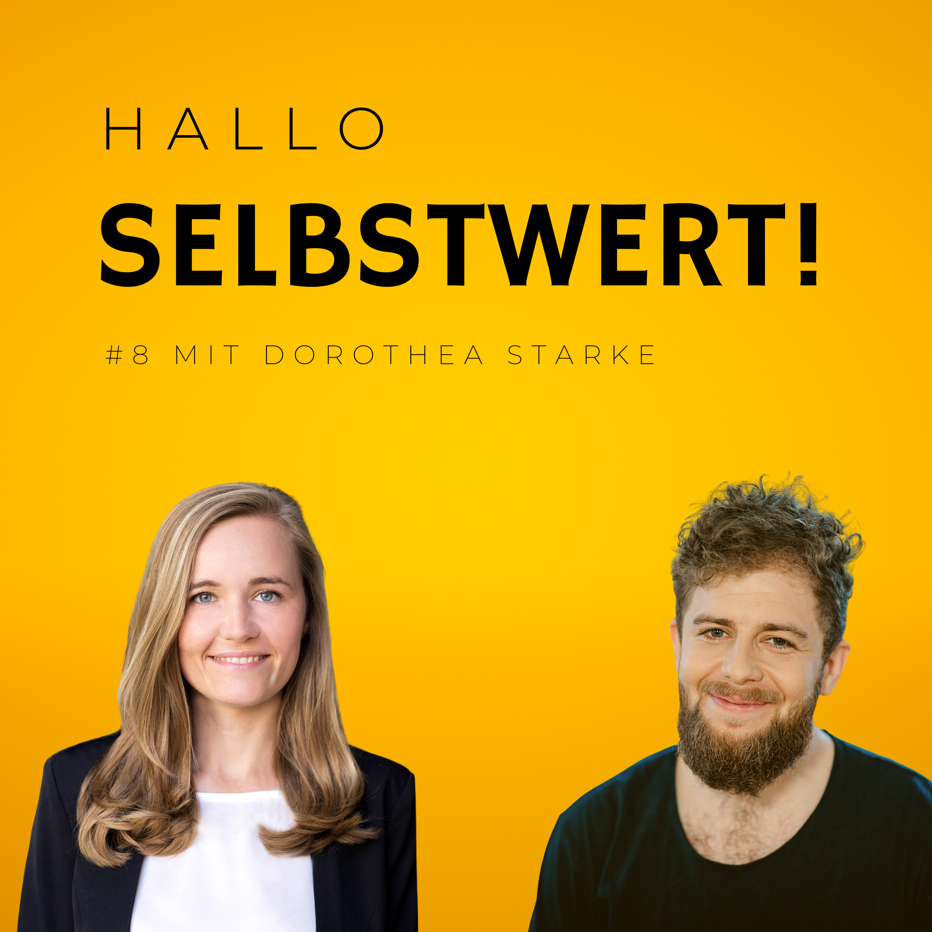 Hallo Selbstwert!