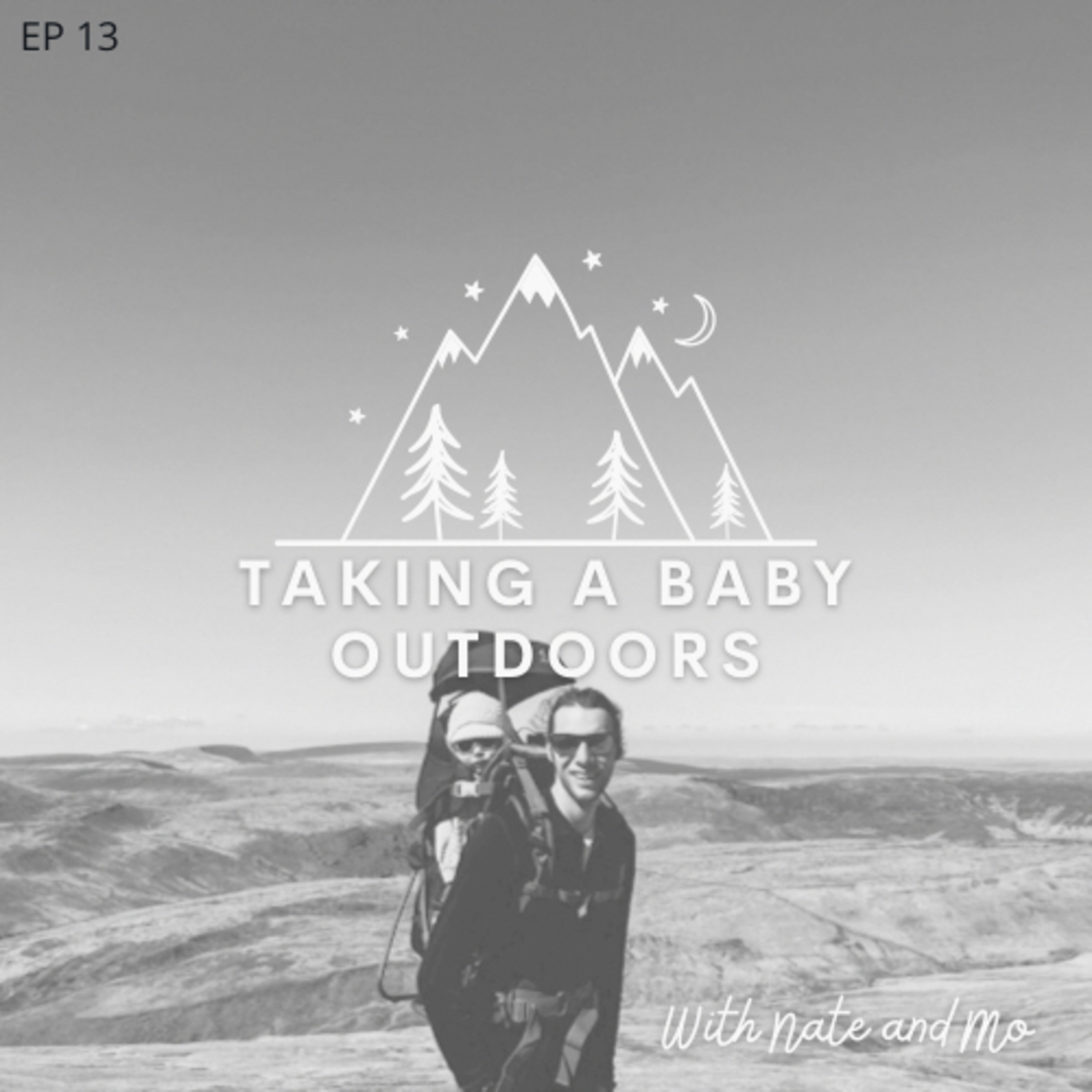 13 - Taking a Baby Outdoors