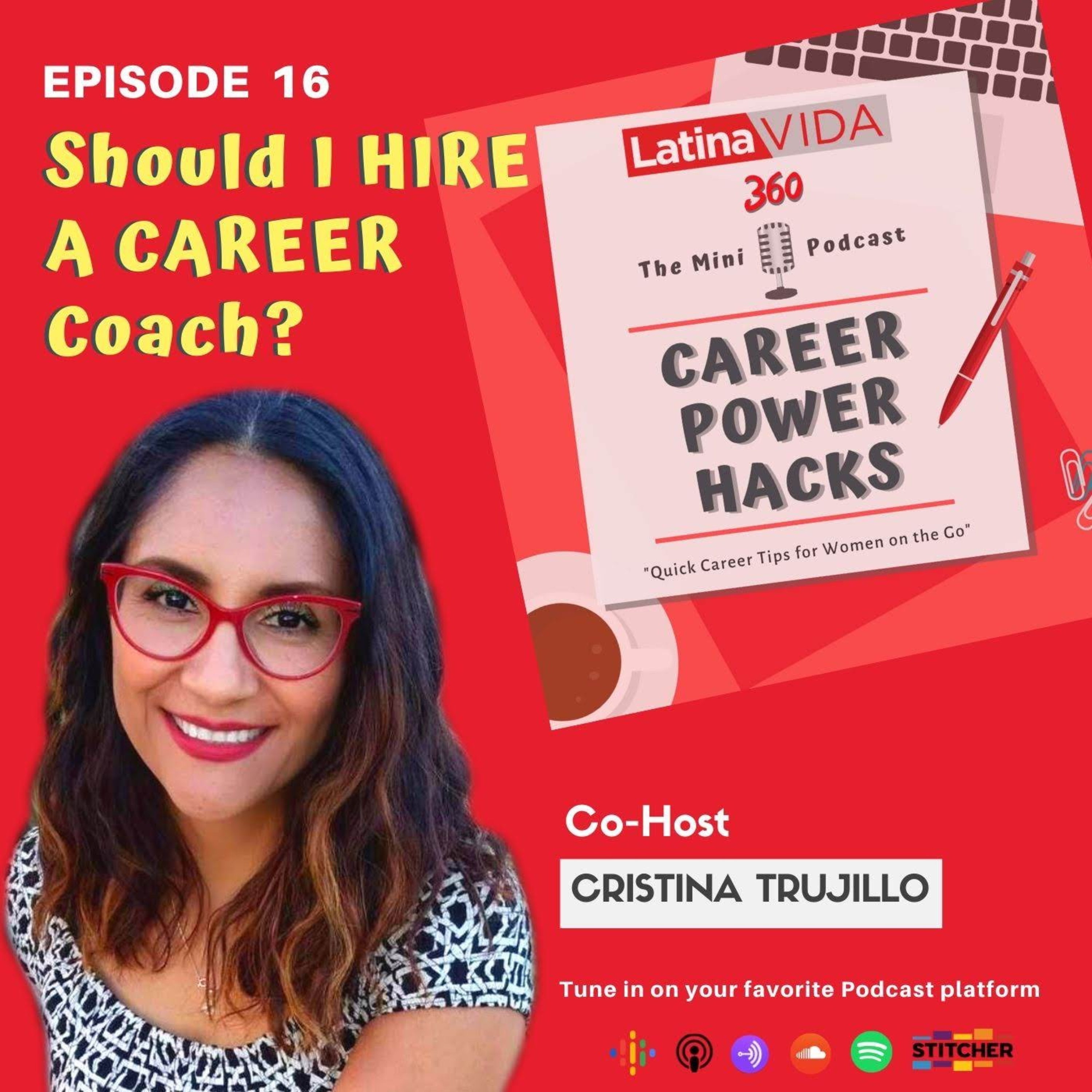 Ep 16 - Should I Hire a Career Coach?