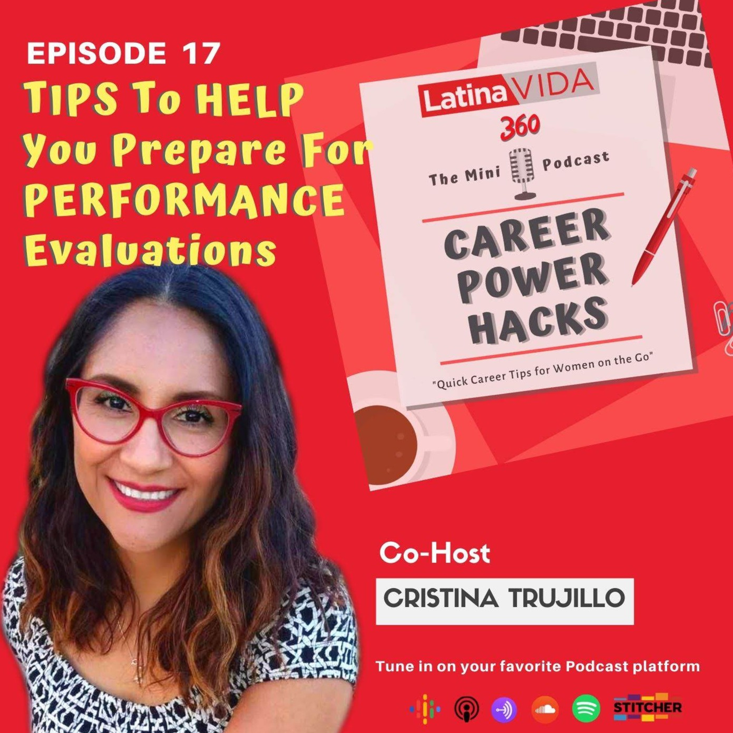 Ep 17 - Tips To Help You Prepare For Performance Evaluations